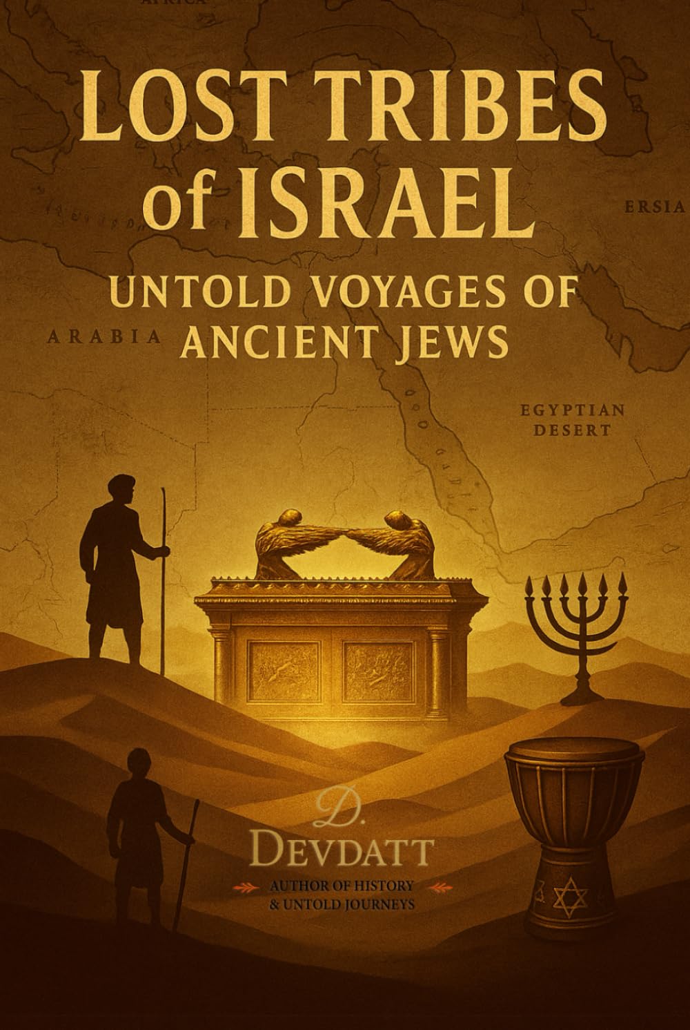 Lost Tribes of Israel: Untold Voyages of Ancient Jews