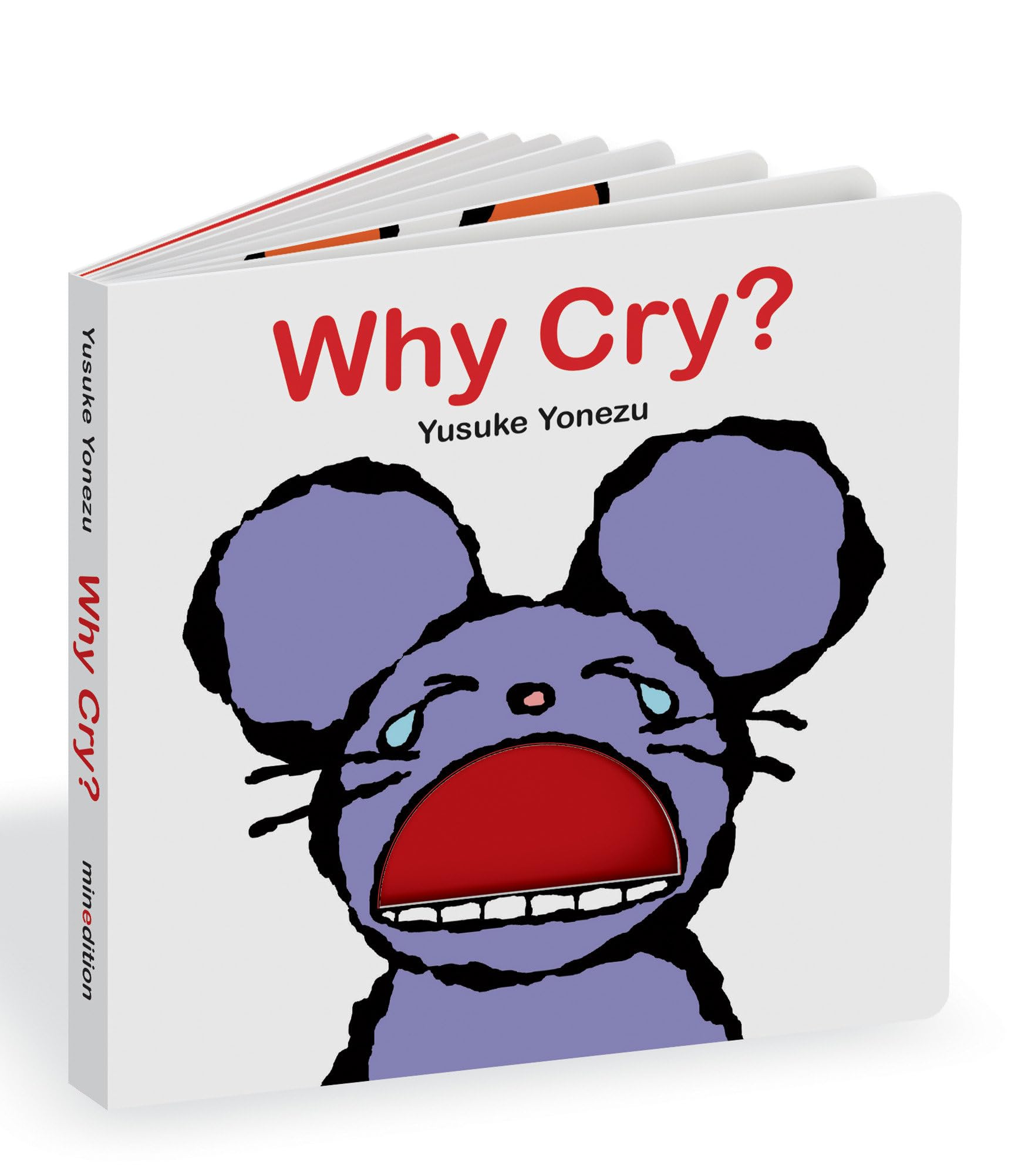 Why Cry?: A Lift-The-Flap Book about Feelings and Emotions (Yonezu Board Book)