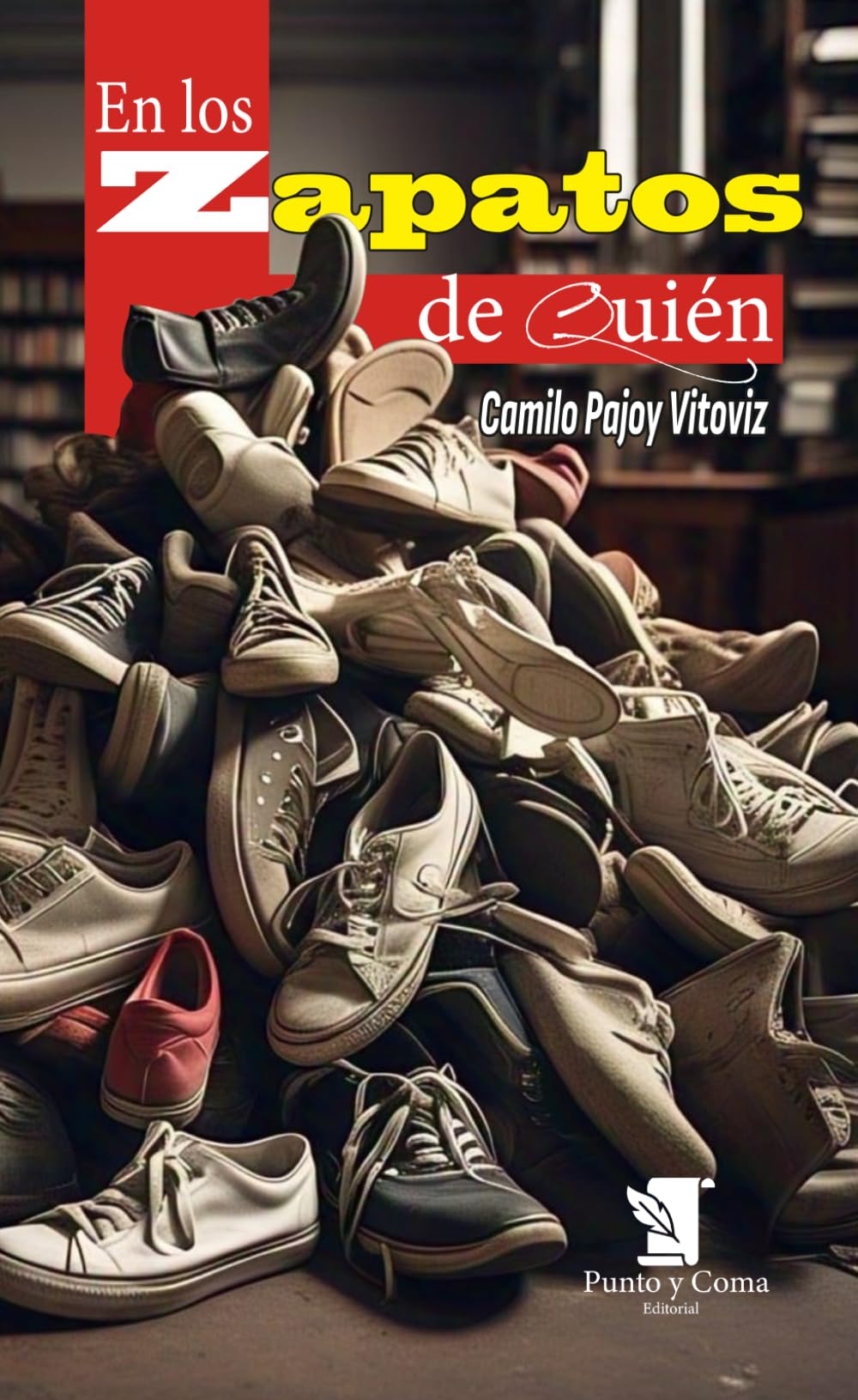 En los Zapatos de Quién