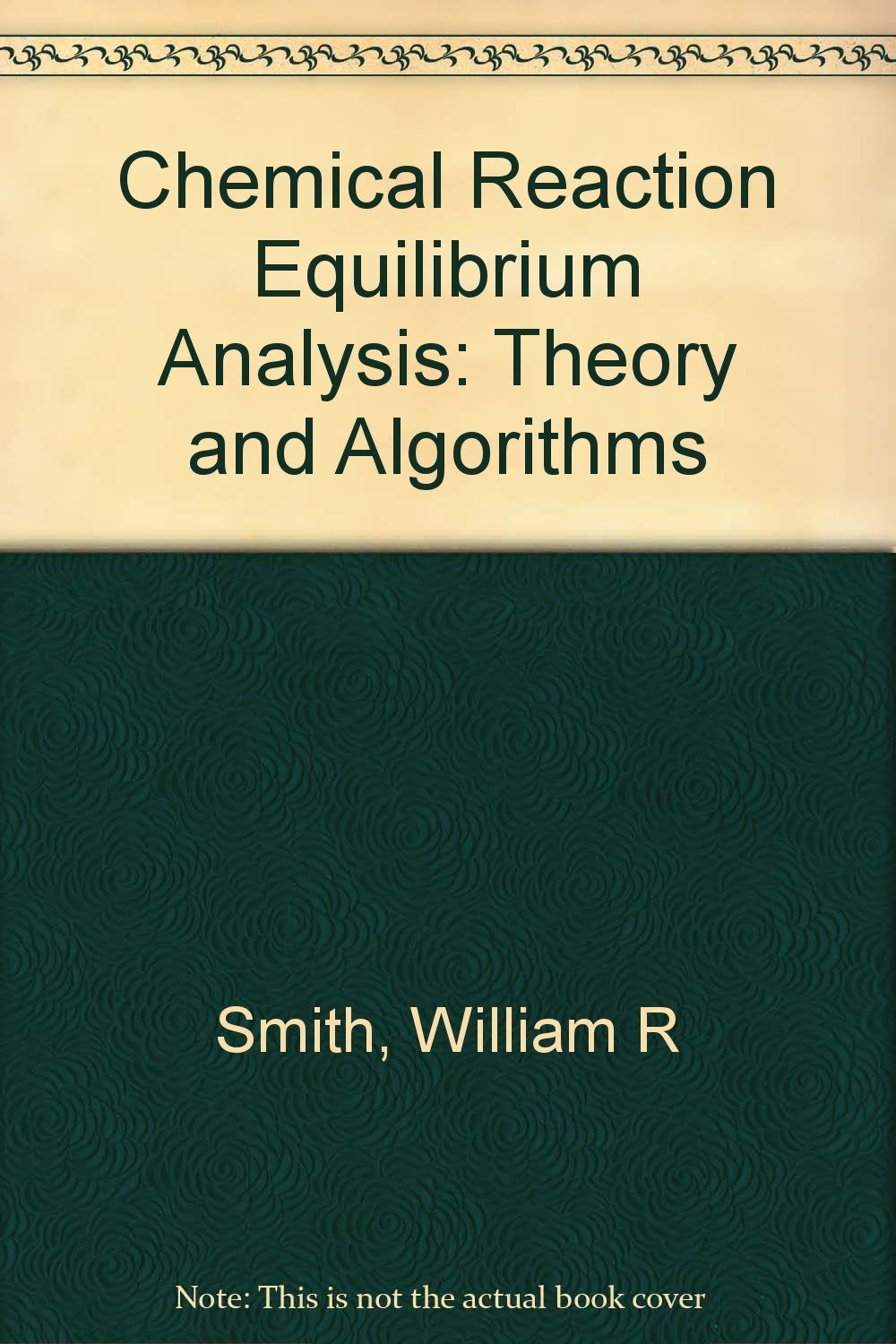 Buy Chemical Reaction Equilibrium Analysis: Theory and Algorithms — BookShops.in