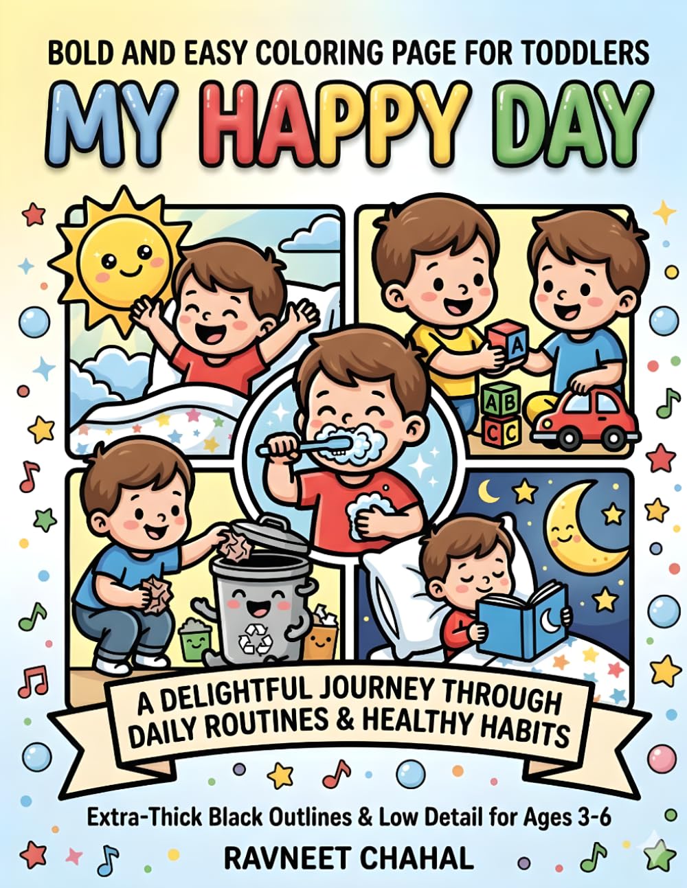 My Happy Day: A Bold & Easy coloring Book: Simple Daily Routines Coloring Book for Toddlers and kids Ages 3-6