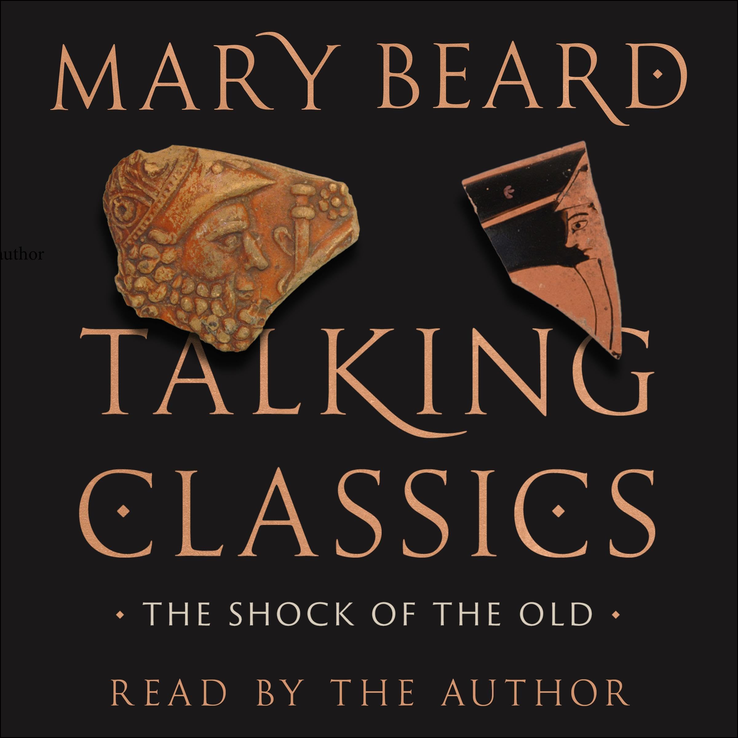 Talking Classics: The Shock of the Old