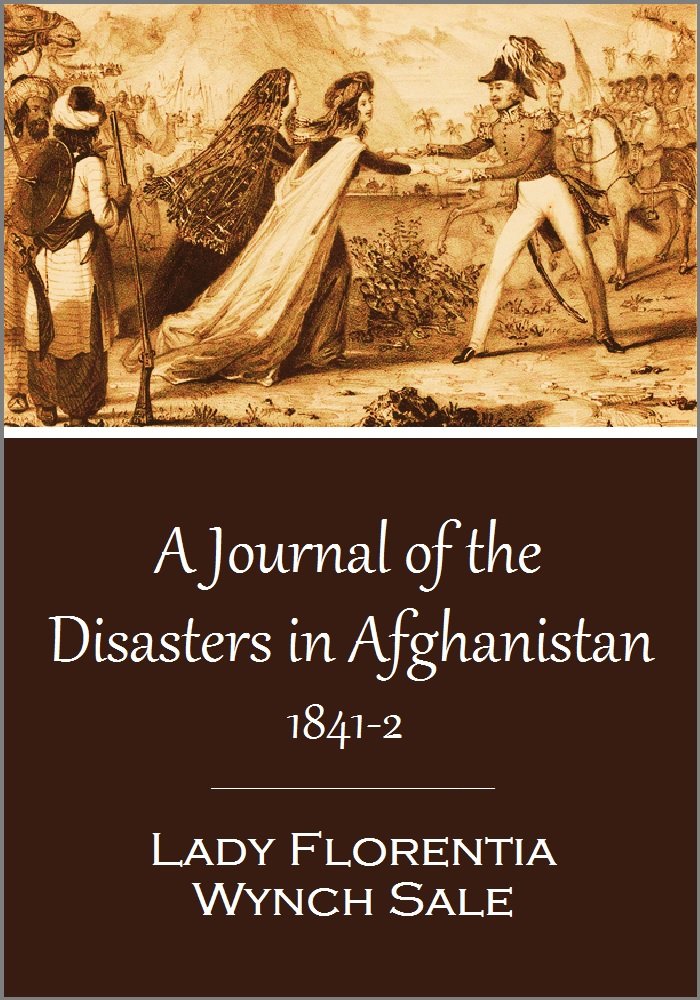 A Journal of the Disasters in Afghanistan, 1841-2