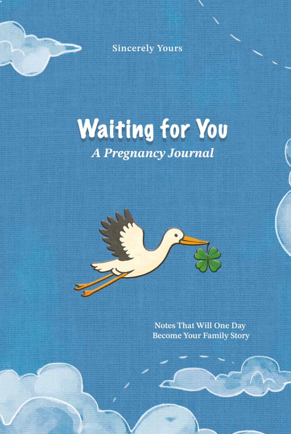 Waiting for You: A Pregnancy Journal