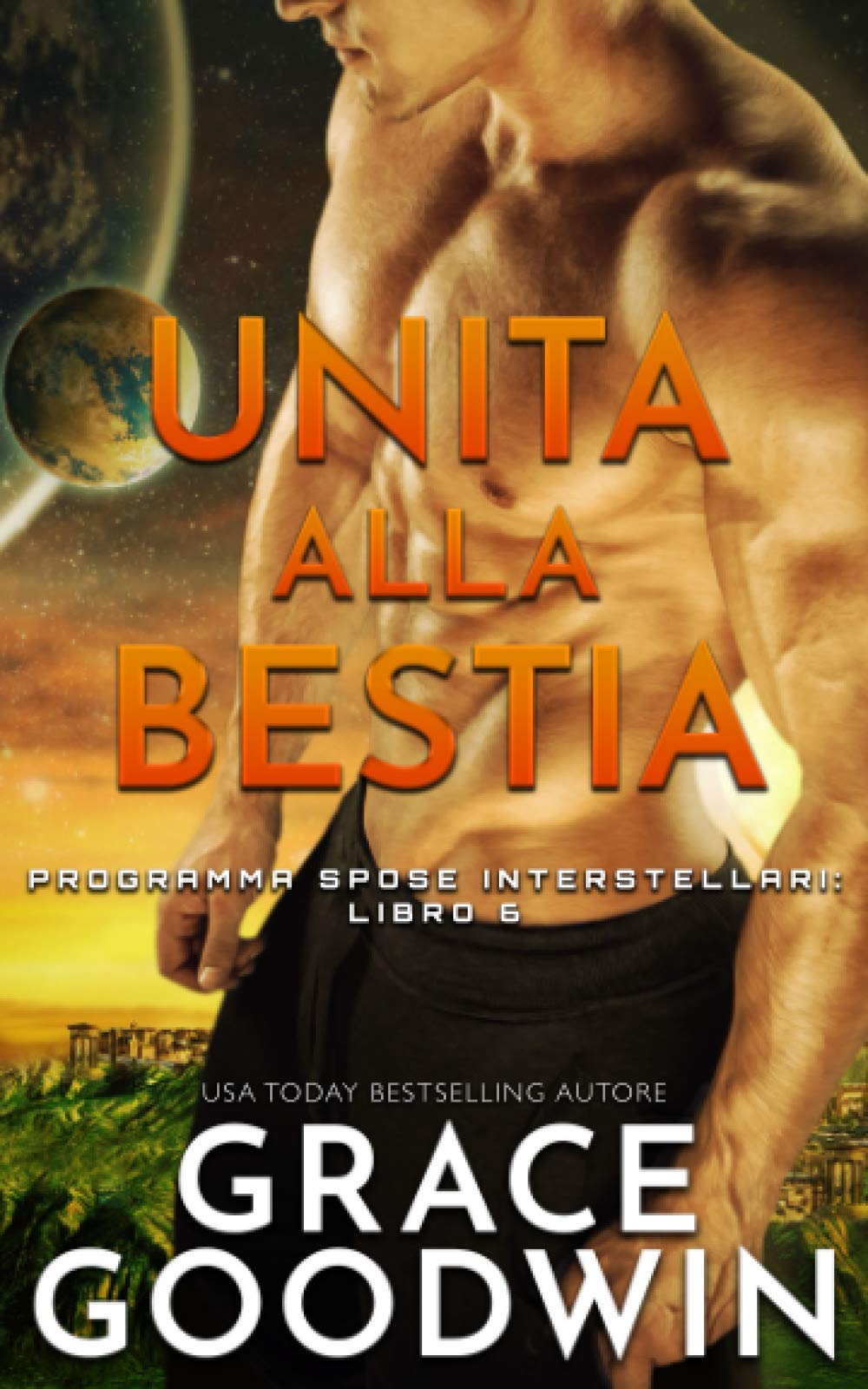 Unita alla bestia (Programma Spose Interstellari)