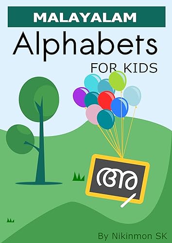 Malayalam Alphabets For Kids: Learn to read All Malayalam Alphabets