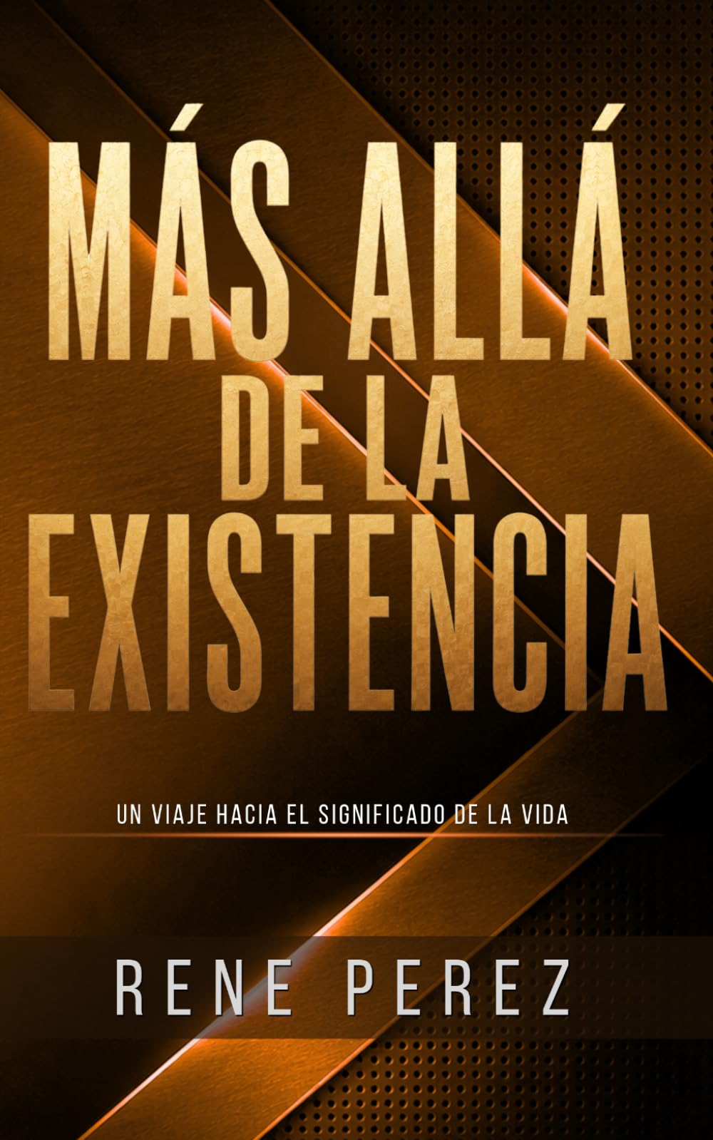 Más Allá de la Existencia: Un viaje hacia el significado de la vida (El Camino Interior)