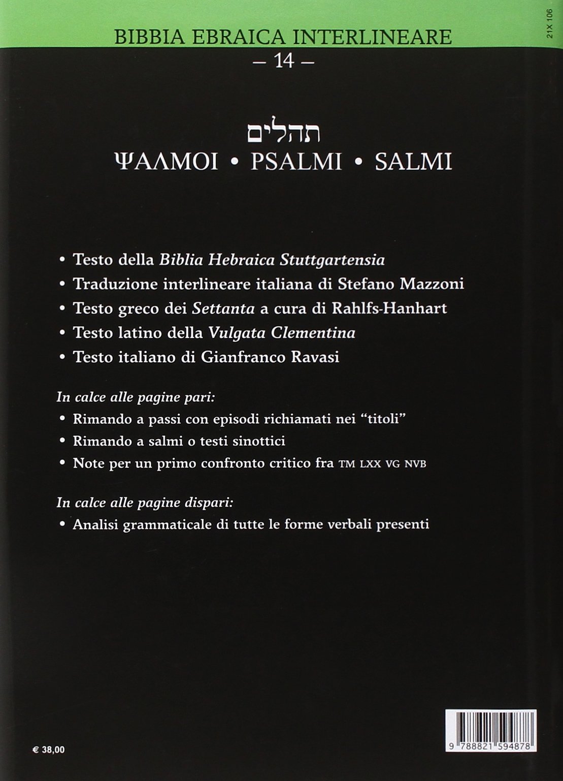 Salmi. Ebraico Greco Latino Italiano