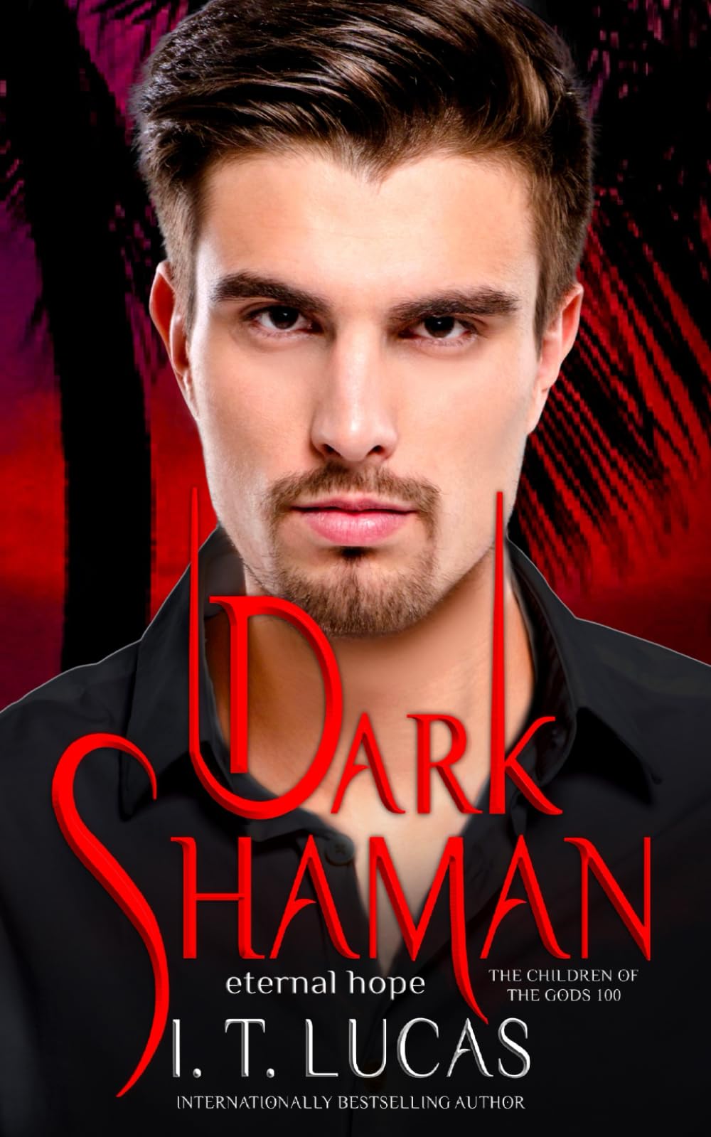 Dark Shaman: Eternal Hope (The Children Of The Gods Paranormal Romance)