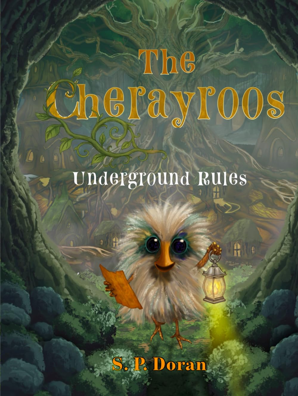 The Cherayroos, Underground Rules: Discover a new creature within, a new world of bold adventure. Courage, imagination and bravery let loose in nature's magic!