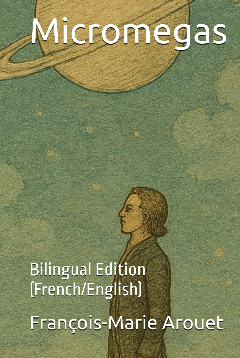 Micromegas: Bilingual Edition (French/English)