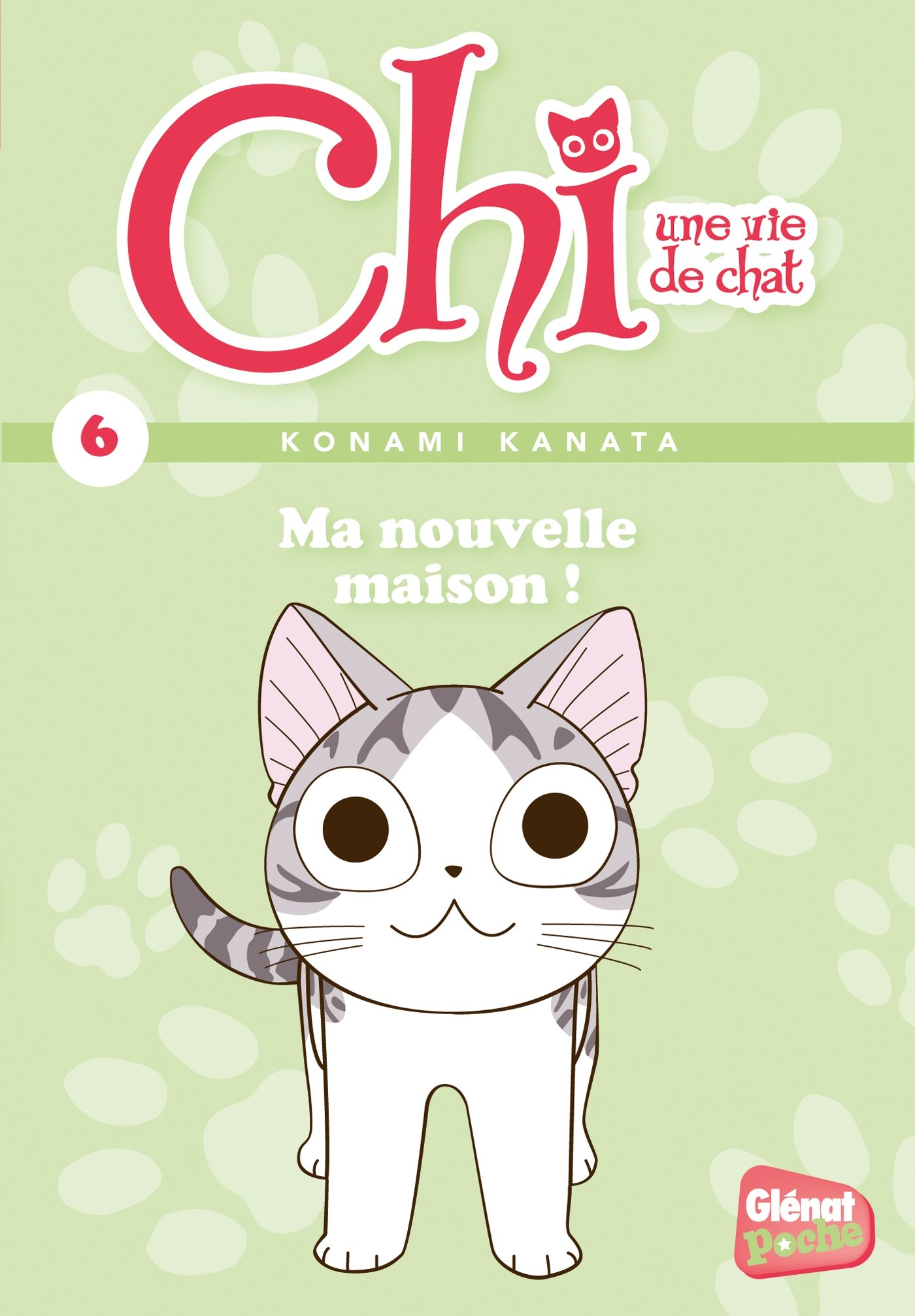 Chi Un vie de Chat 6: Ma nouvelle maison !