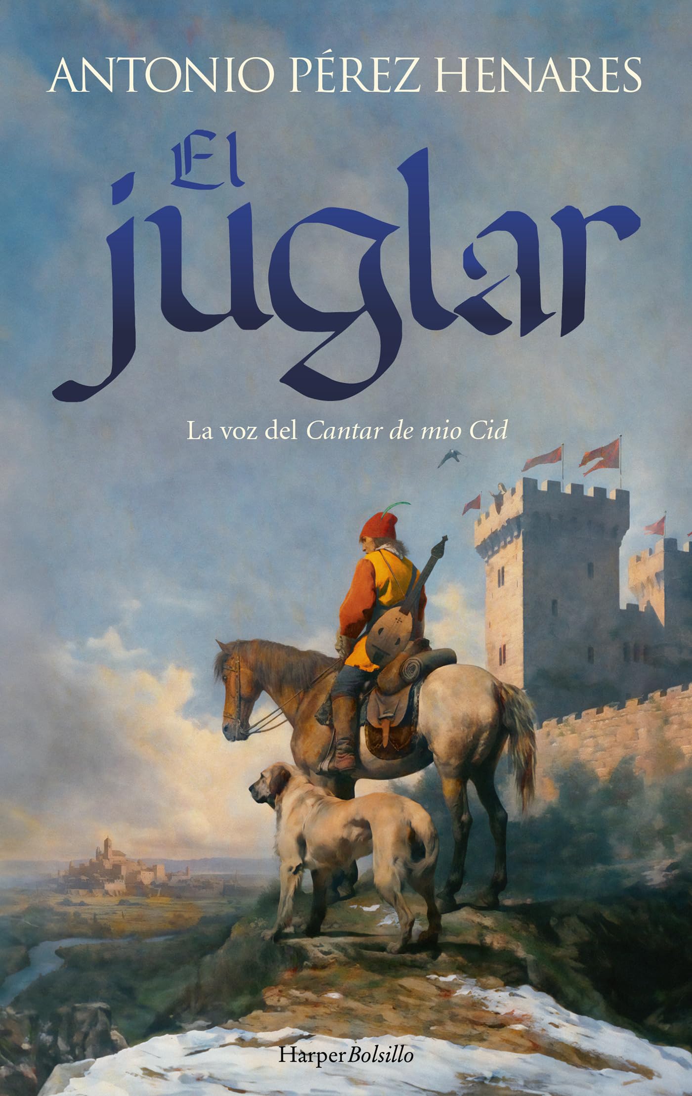El juglar: La voz del Cantar de Mio Cid