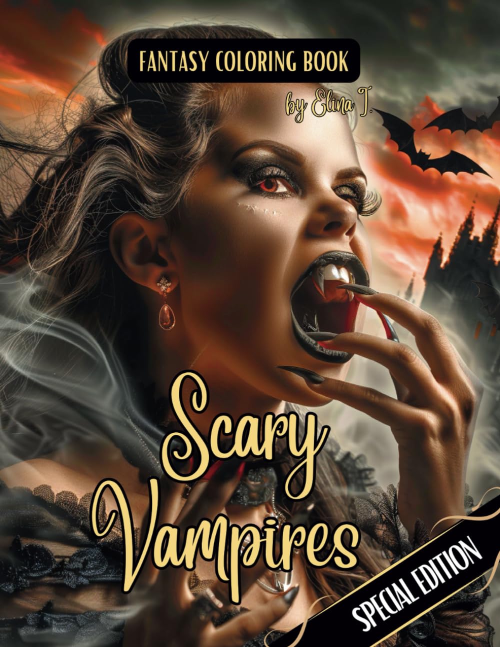Fantasy Coloring Book Scary Vampires Special Edition: For Adults and Teens | Black Line and Grayscale Coloring Pages of Spooky Vampires (The Enchanting World of Halloween Coloring Books)