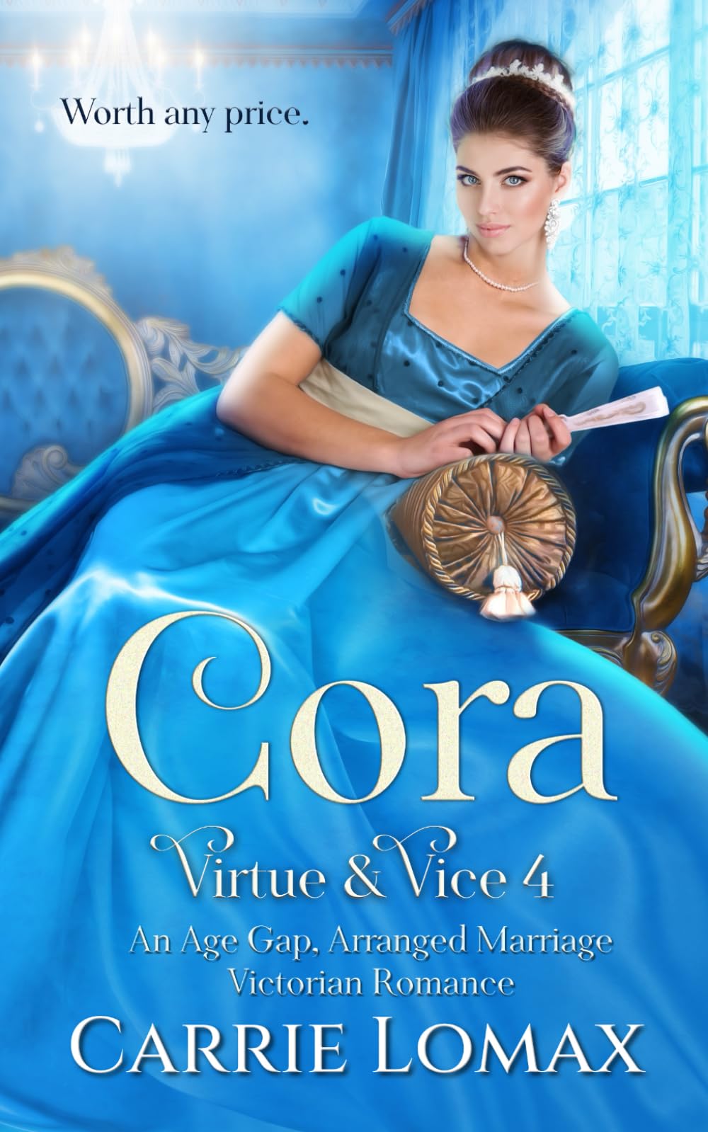 Cora: An Age Gap, Arranged Marriage, Enemies-to-Lovers Victorian Romance (Virtue & Vice)