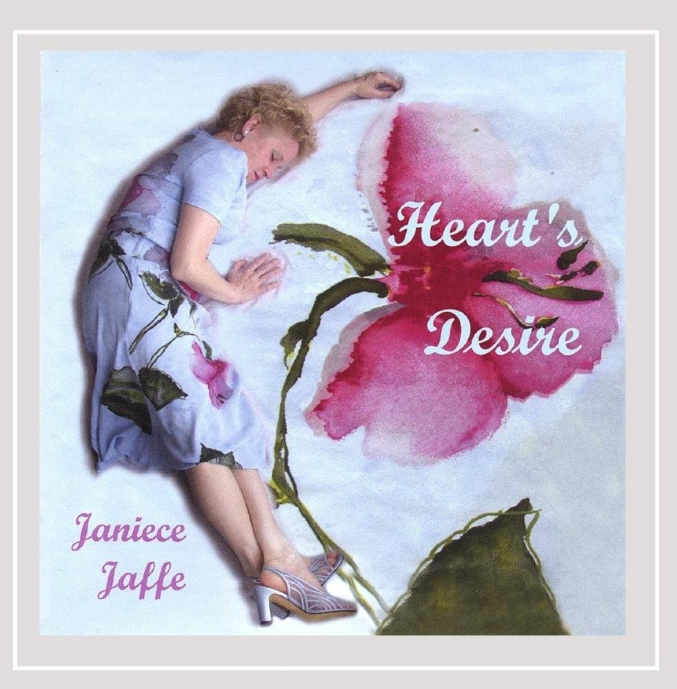 Hearts Desire [Audio CD] Janiece Jaffe