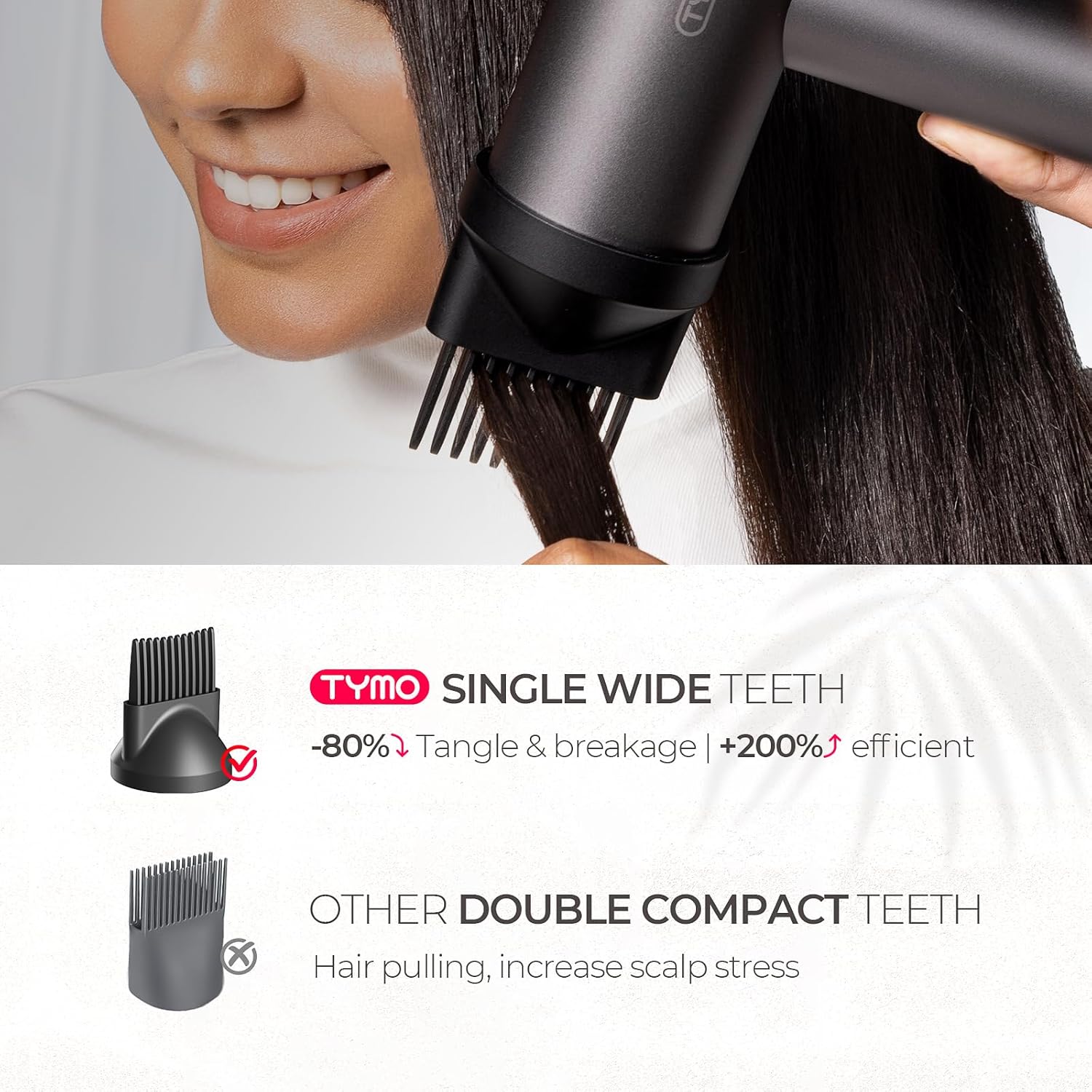 Comparison of TYMO single wide teeth styling comb attachment with other double compact teeth combs, showing reduced tangle and breakage.