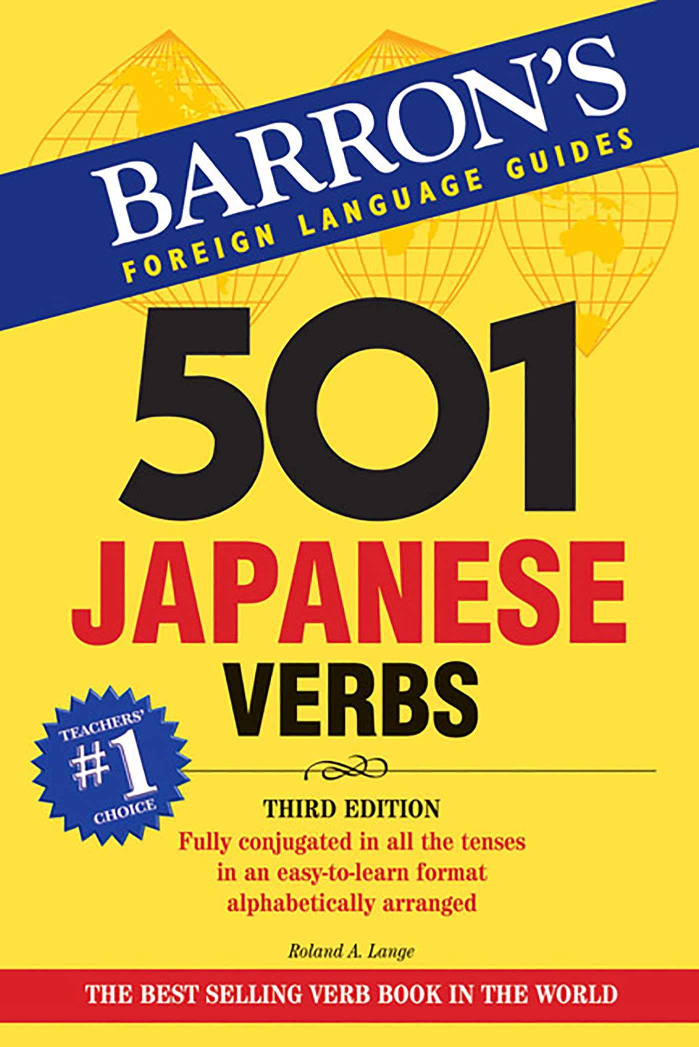 501 Japanese Verbs (Barron's 501 Verbs) Paperback – 1 Nov. 2007