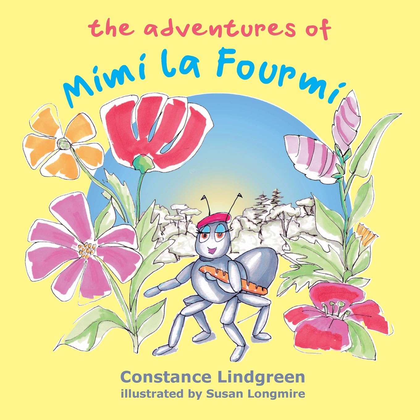 The Adventures of Mimi la Fourmi (The Adventures of Mimi la Fourmi - The power of friendship in many languages)