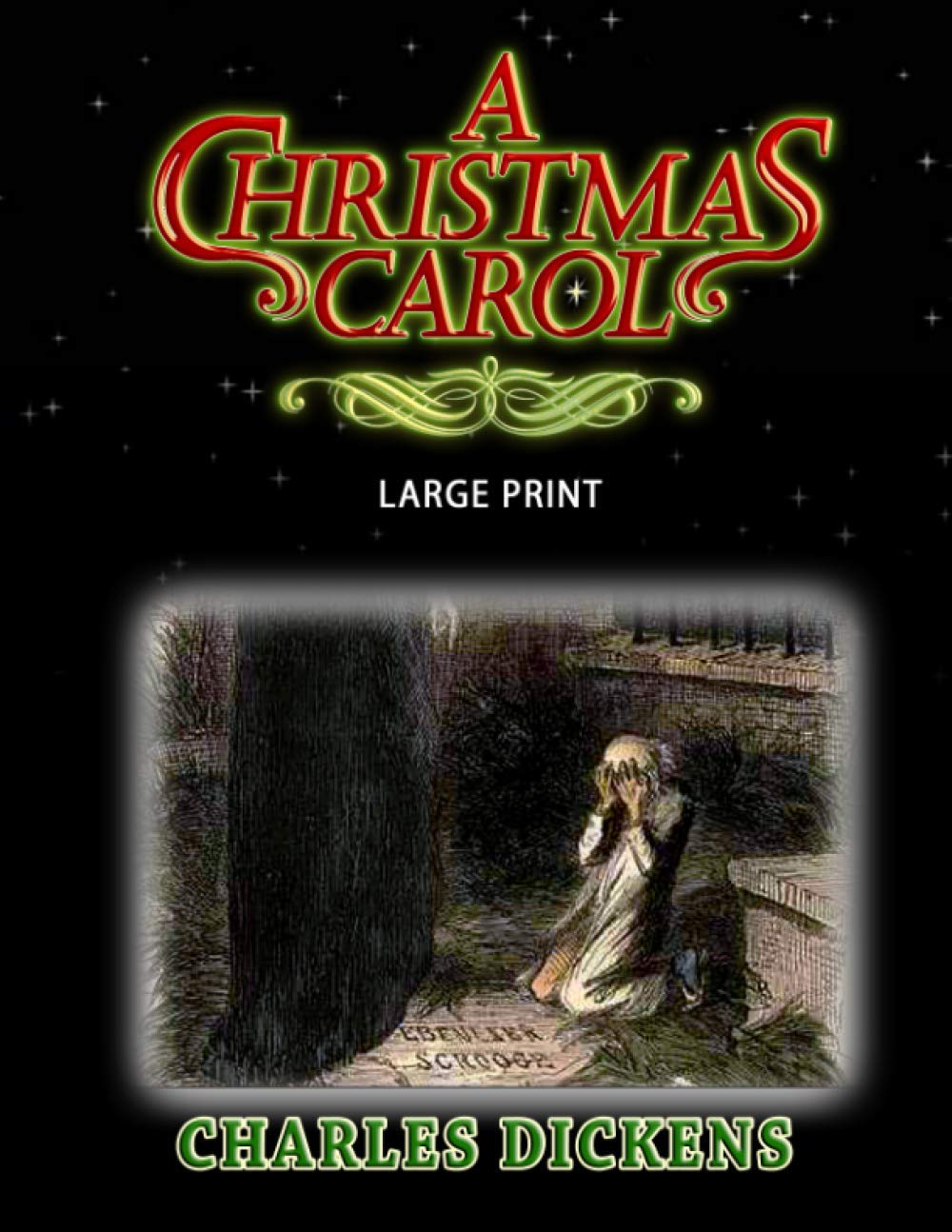 A CHRISTMAS CAROL - LARGE PRINT