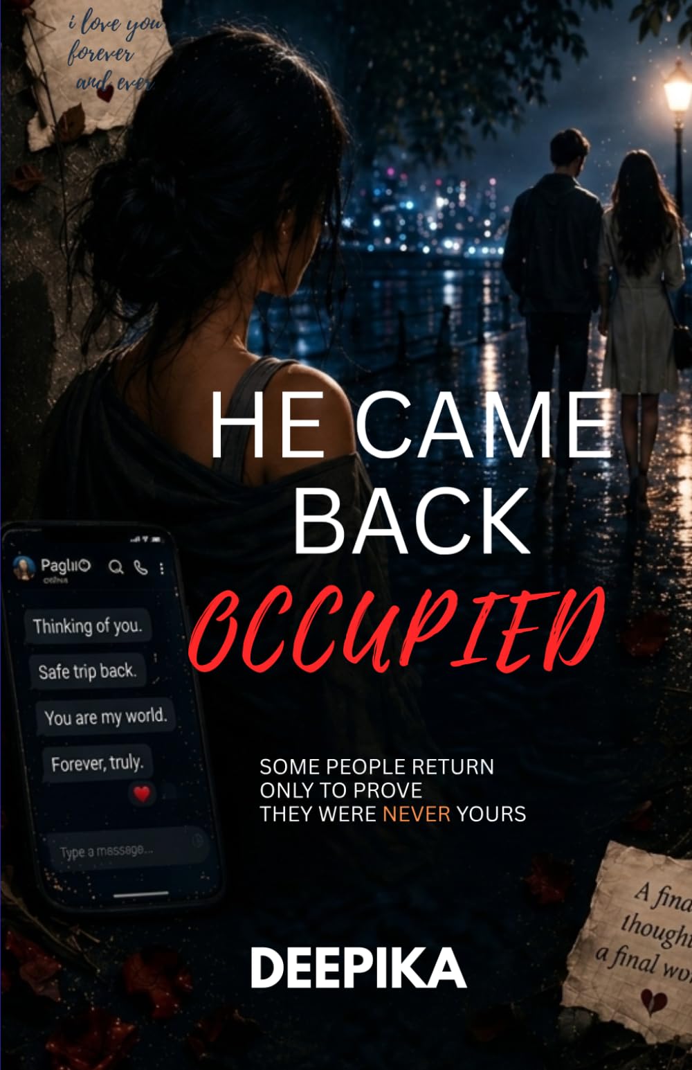He Came Back Occupied: A story of love, loss, and the people we never truly forget