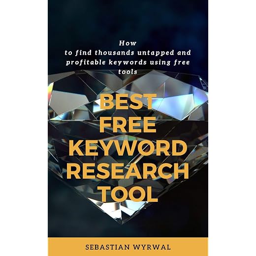 Best Free Keyword Research Tools Guide