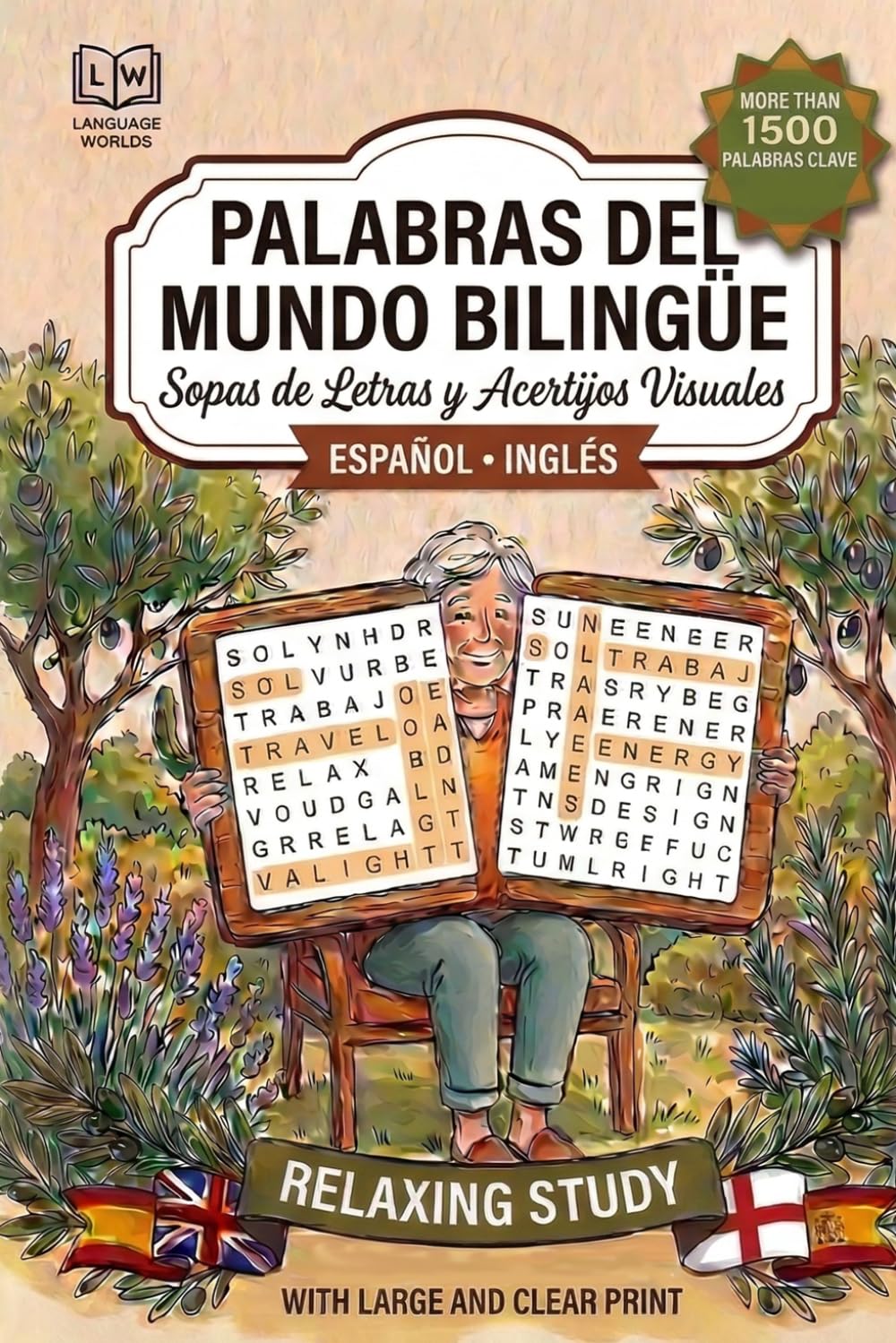Sopas de Letras Bilingüe: Inglés y Español — 95 Puzzles para Todas las Edades: Encuentra Palabras en los Dos Idiomas · Temas Variados · Ideal para Aprender Inglés · Soluciones Incluidas