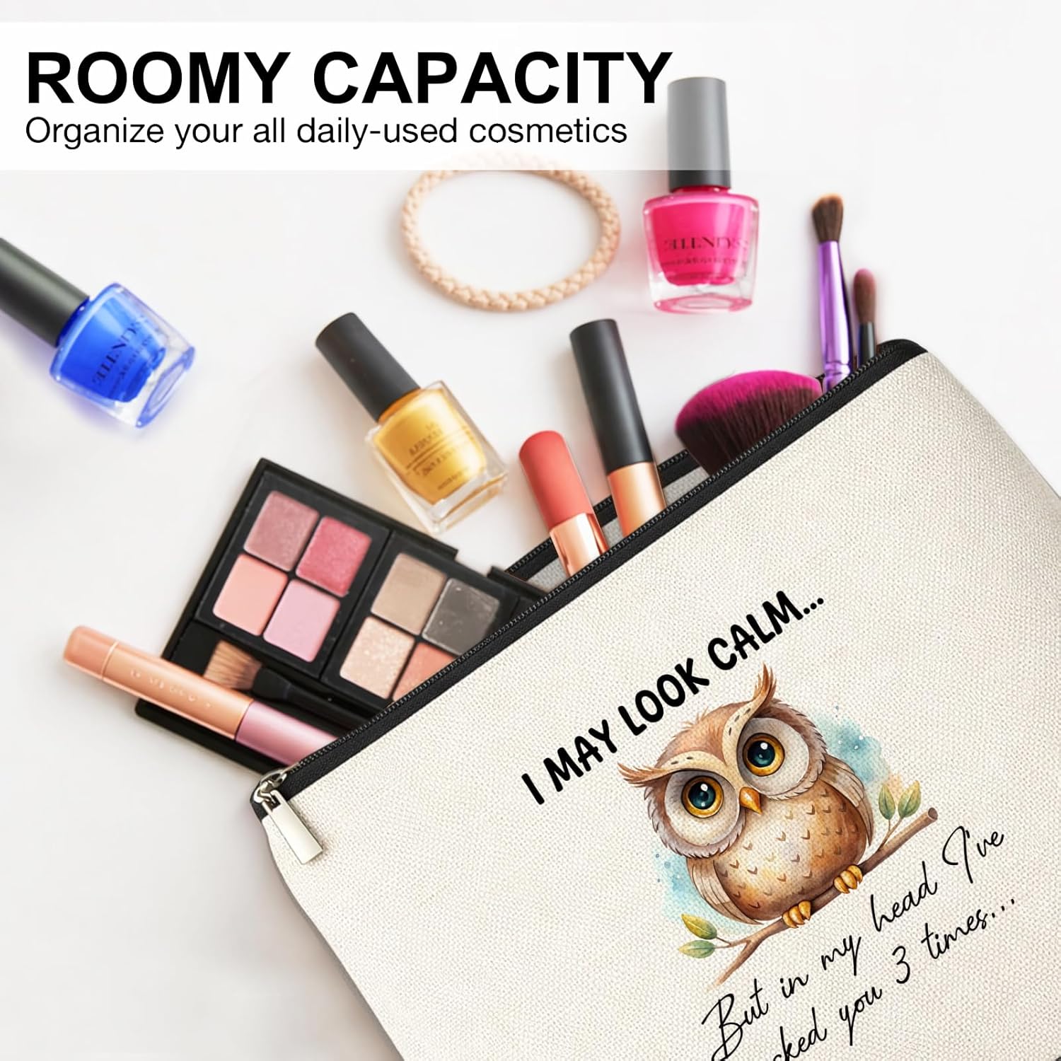 Owl Gifts Makeup Bag for Women Sisters Friends Coworkers, Funny Owl Gifts Cosmetic Bag, I May Look Calm Travel Storage Toiletry Pouch with Zipper - Image 3