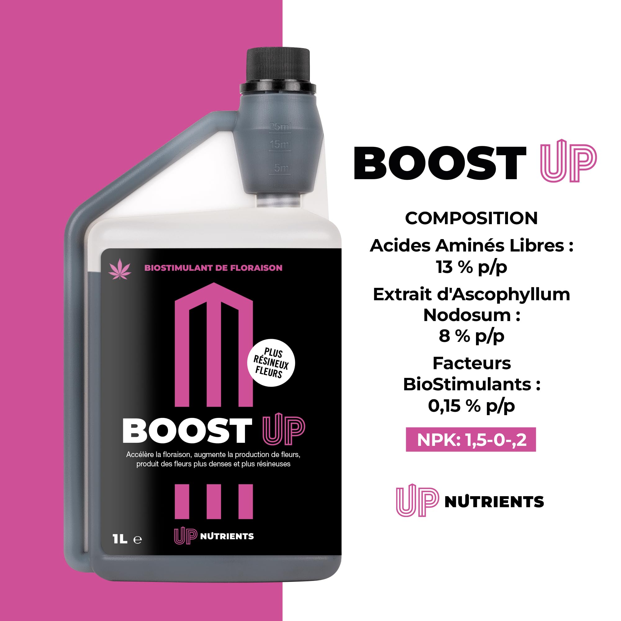 UP NUTRIENTS Bio Engrais Stimulateur de Floraison BOOST UP 1L | Bio Stimulateur pour Plantes et Cultures | Accélérateur de Production Florale | Fleurs et Fruits Compacts et Résineux