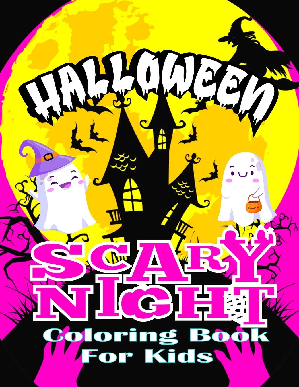 Halloween Scary night Coloring Book For Kids: Halloween Amazing Coloring Book for Kids Ages 4-8.Fun Coloring Spooky Illustration Design & Other Cute Scary Elements