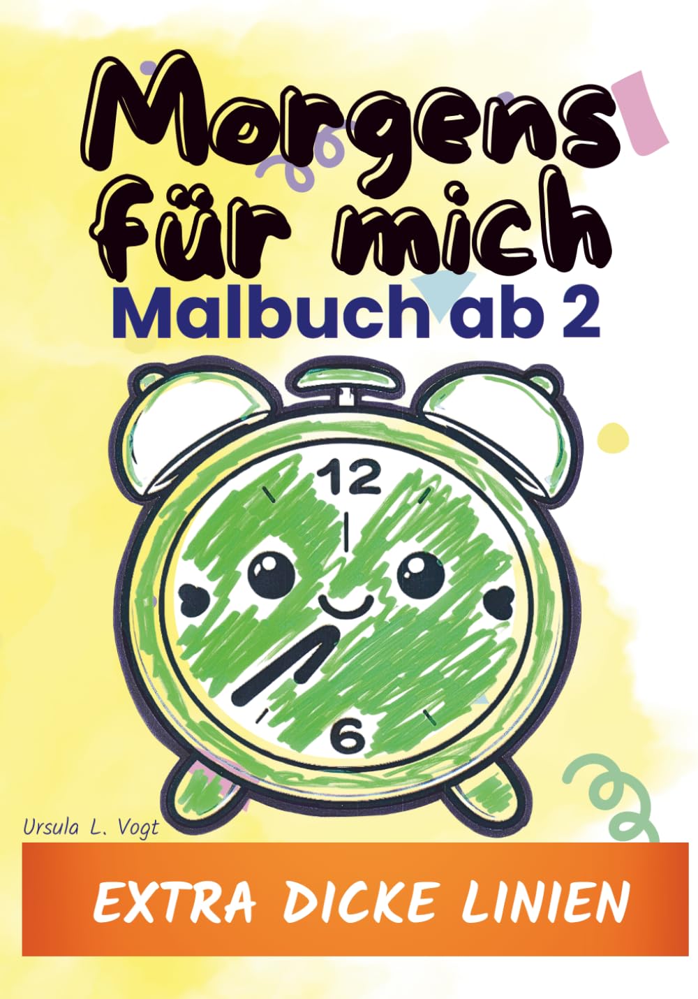Morgens - für mich: ab 2 – dicke Linien