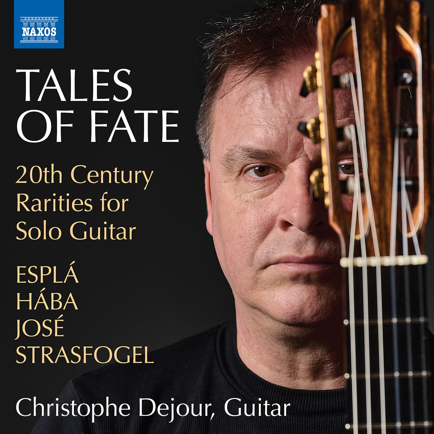 Tales of Fate - 20th Century Rarities for Solo Guitar (Espla; Haba; Jose; Strasfogel)