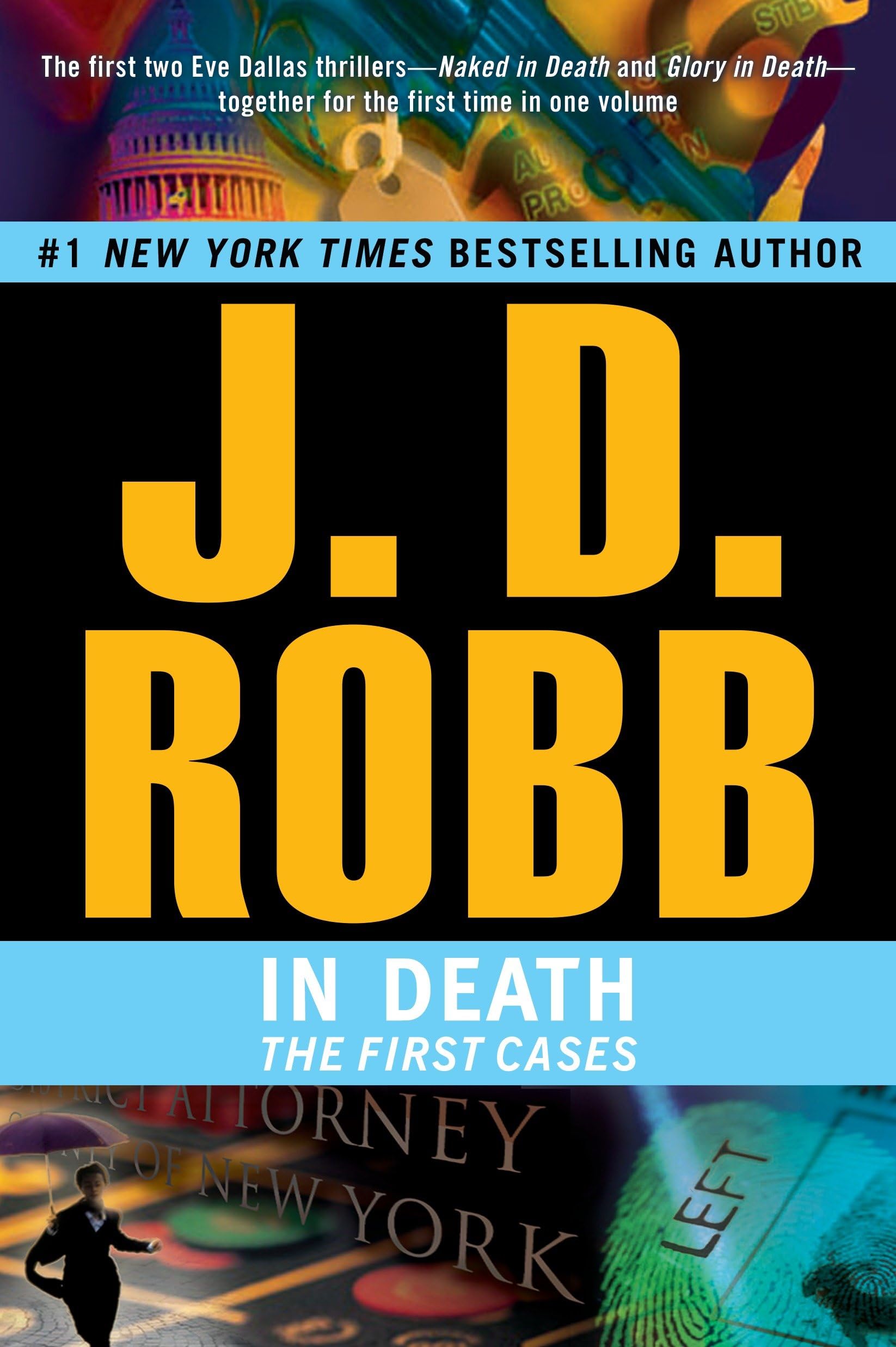 The First Cases (In Death) By J D Robb