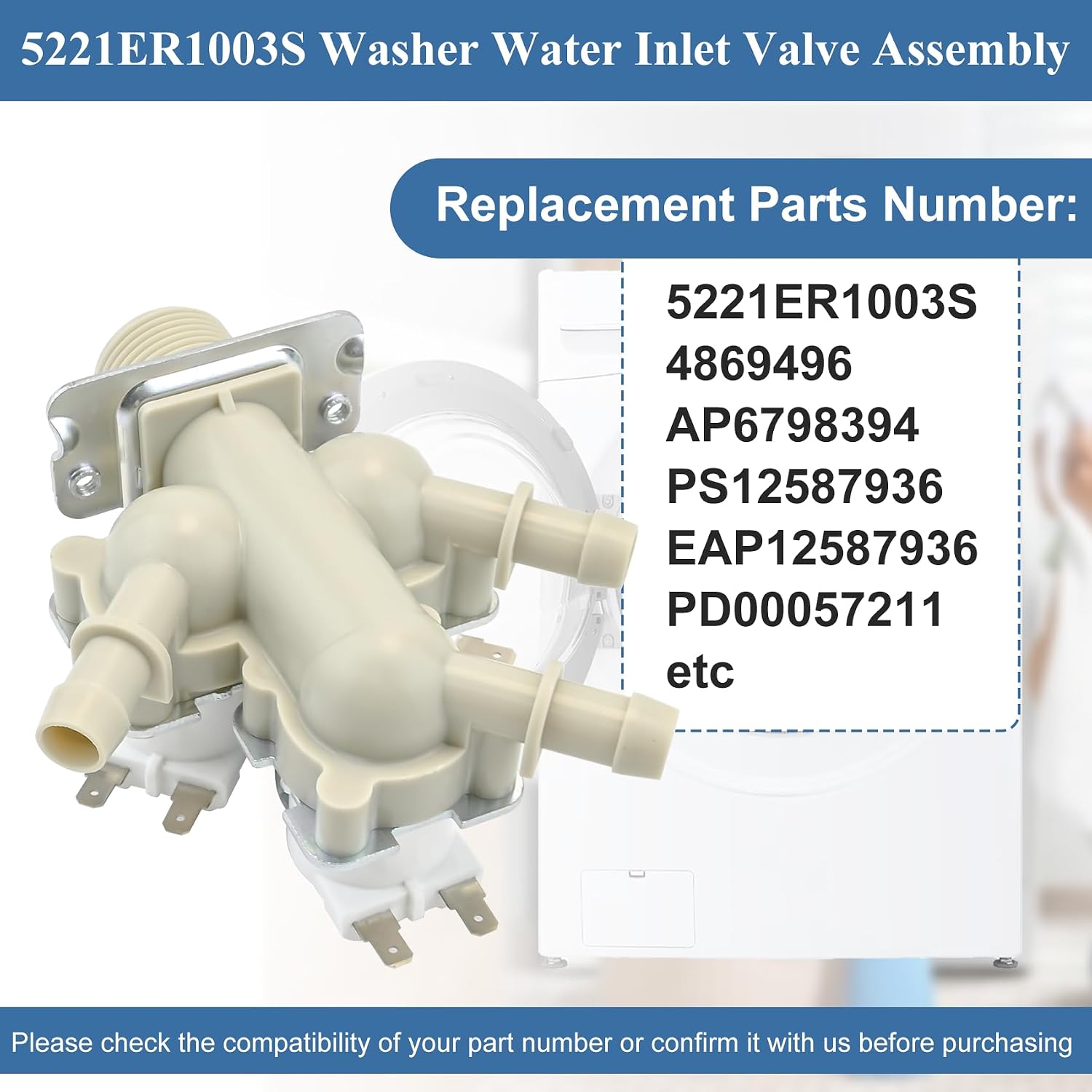 5221er1003s washer water inlet valve compatible with lg, kenmore: wke100hva, wm4000hba, wm3400cw, wm4000hwa, wm3470cw etc, replace 4869496, ap6798394, ps12587936, eap12587936, pd00057211 etc