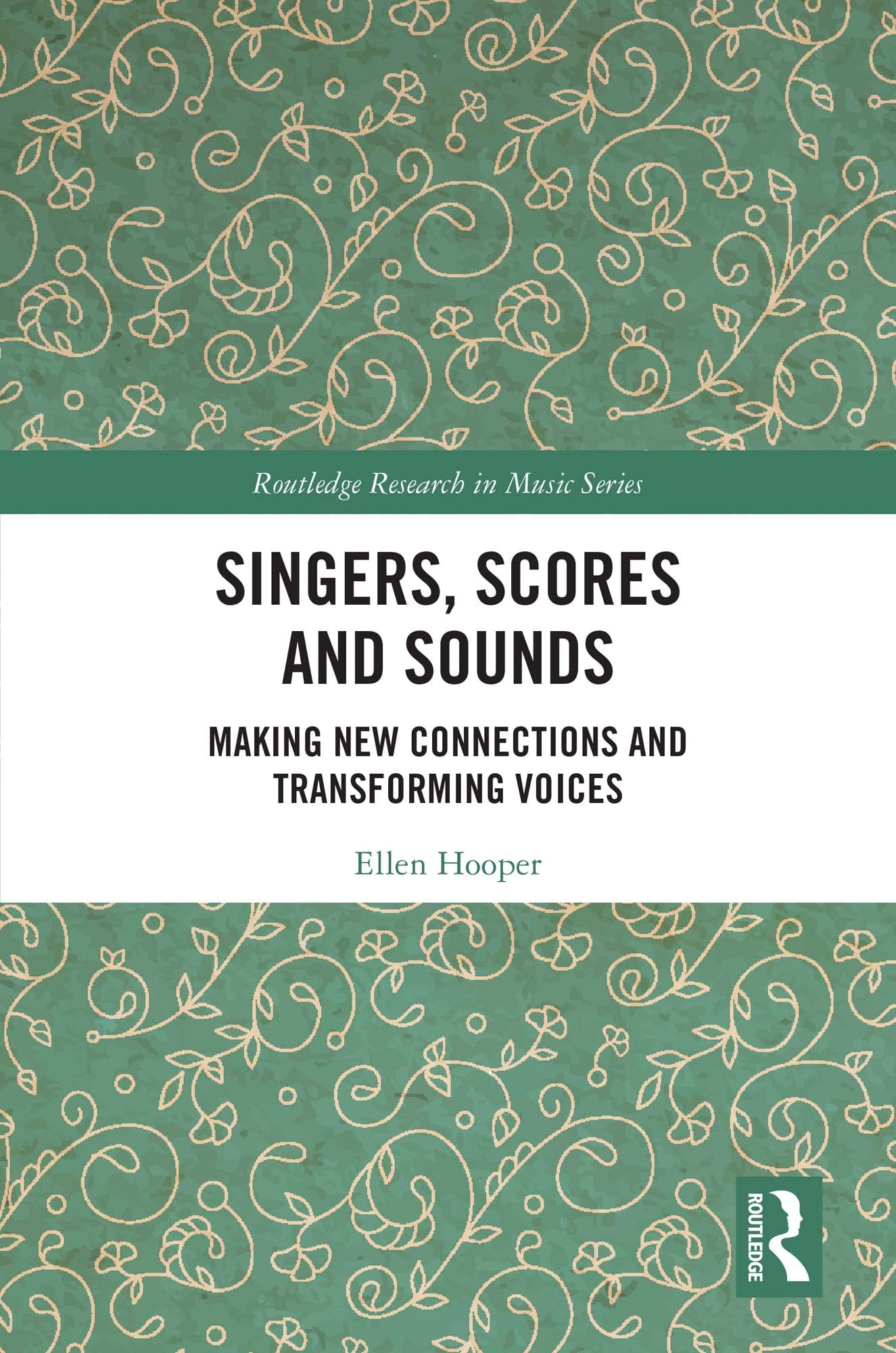 Livre Singers, Scores and Sounds Routledge Research in Music