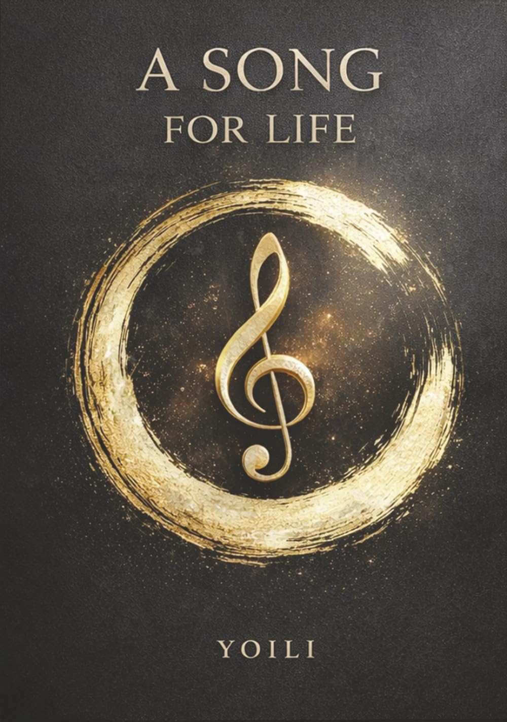 A SONG FOR LIFE: Music, Reflection, and Meaning Through Every Season of Life