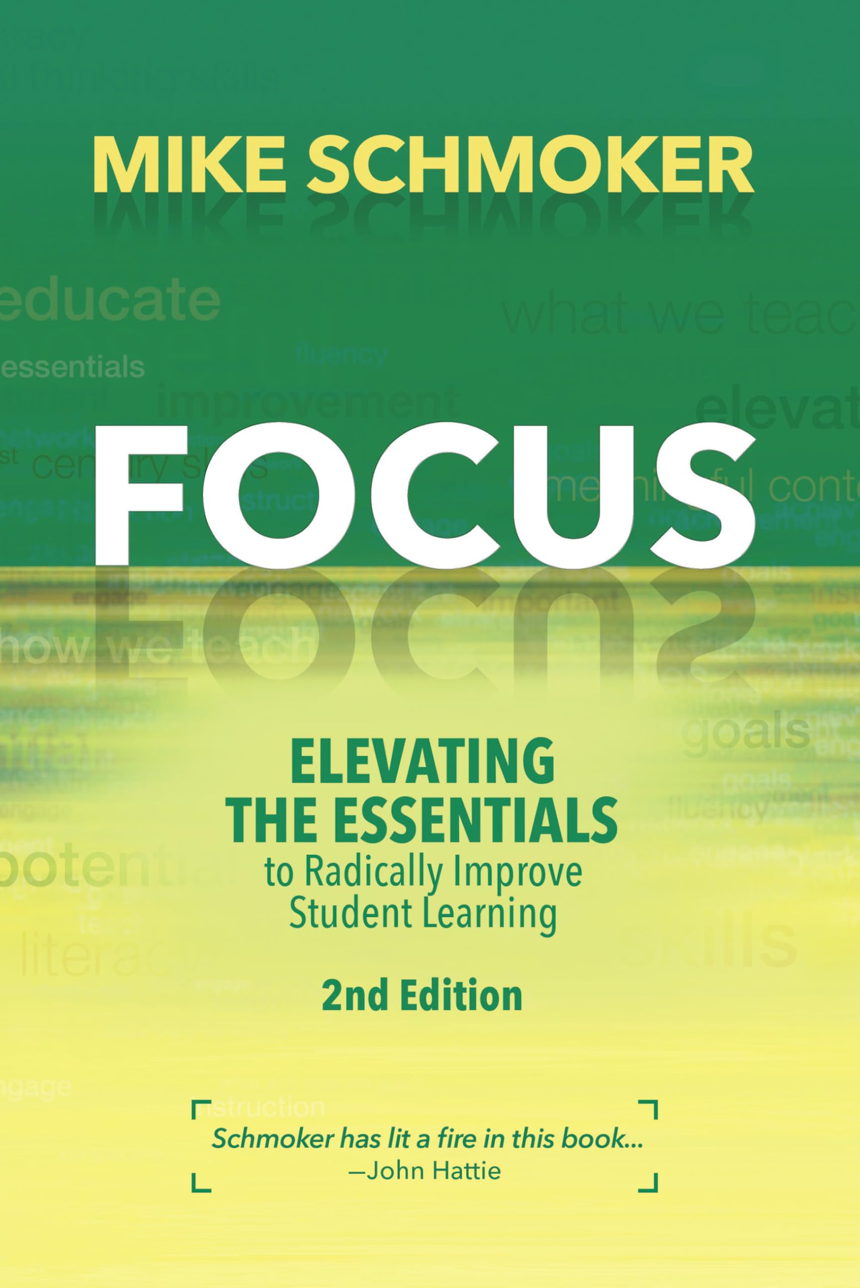 Buy Focus: Elevating the Essentials to Radically Improve Student Learning — BookShops.in