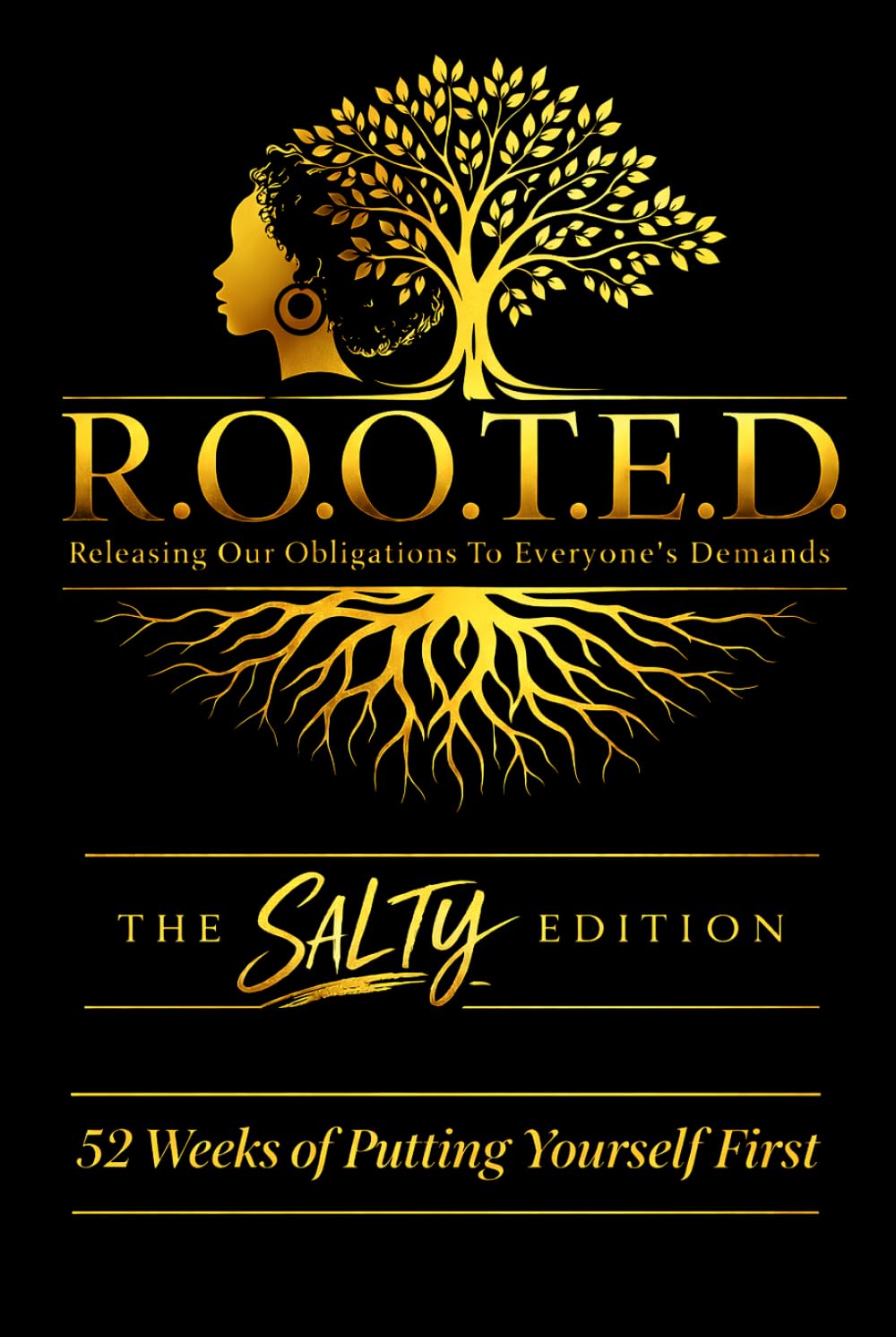 52 Weeks of Putting Yourself First - The Salty Edition