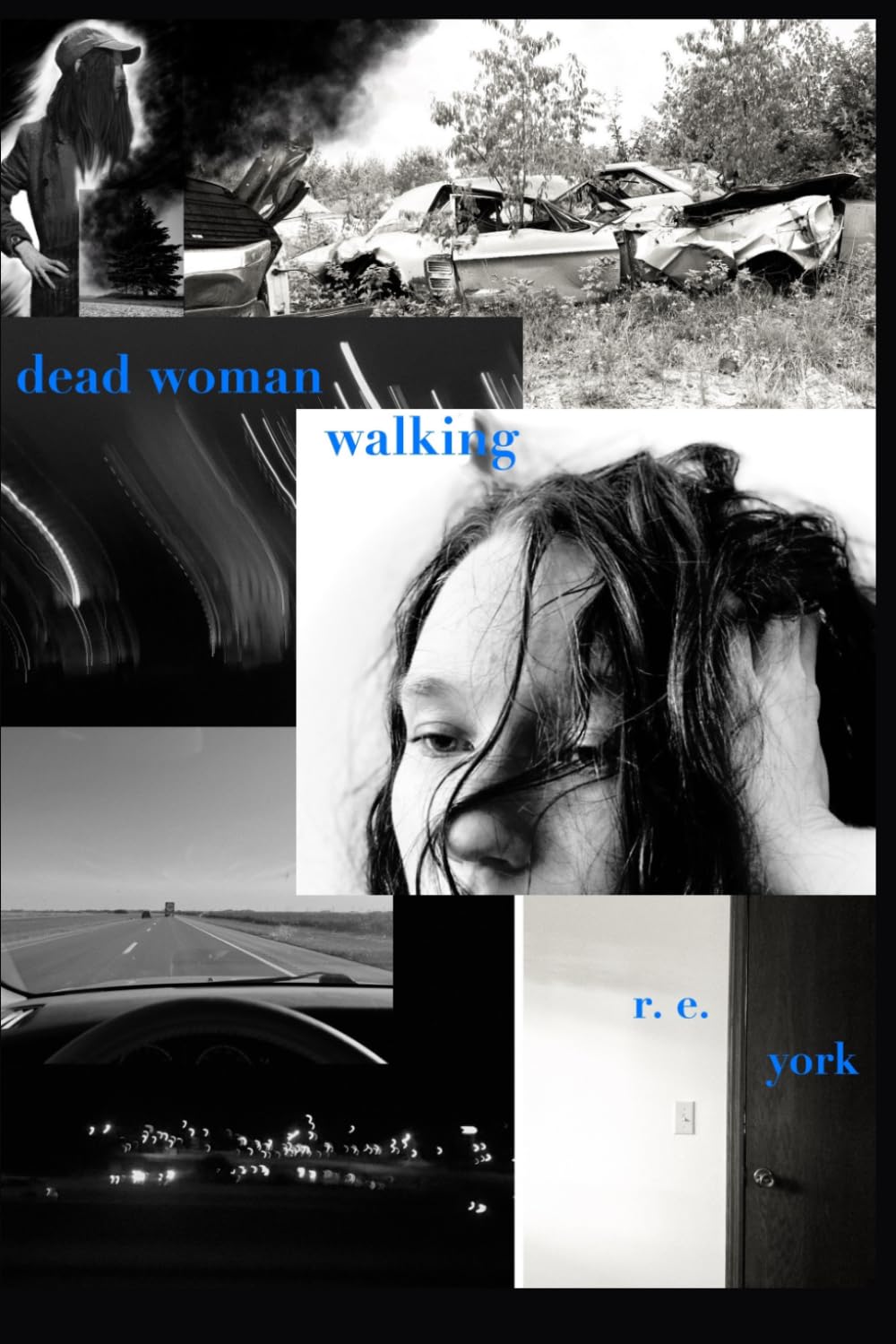 Dead Woman Walking: Poems From Fremont Avenue