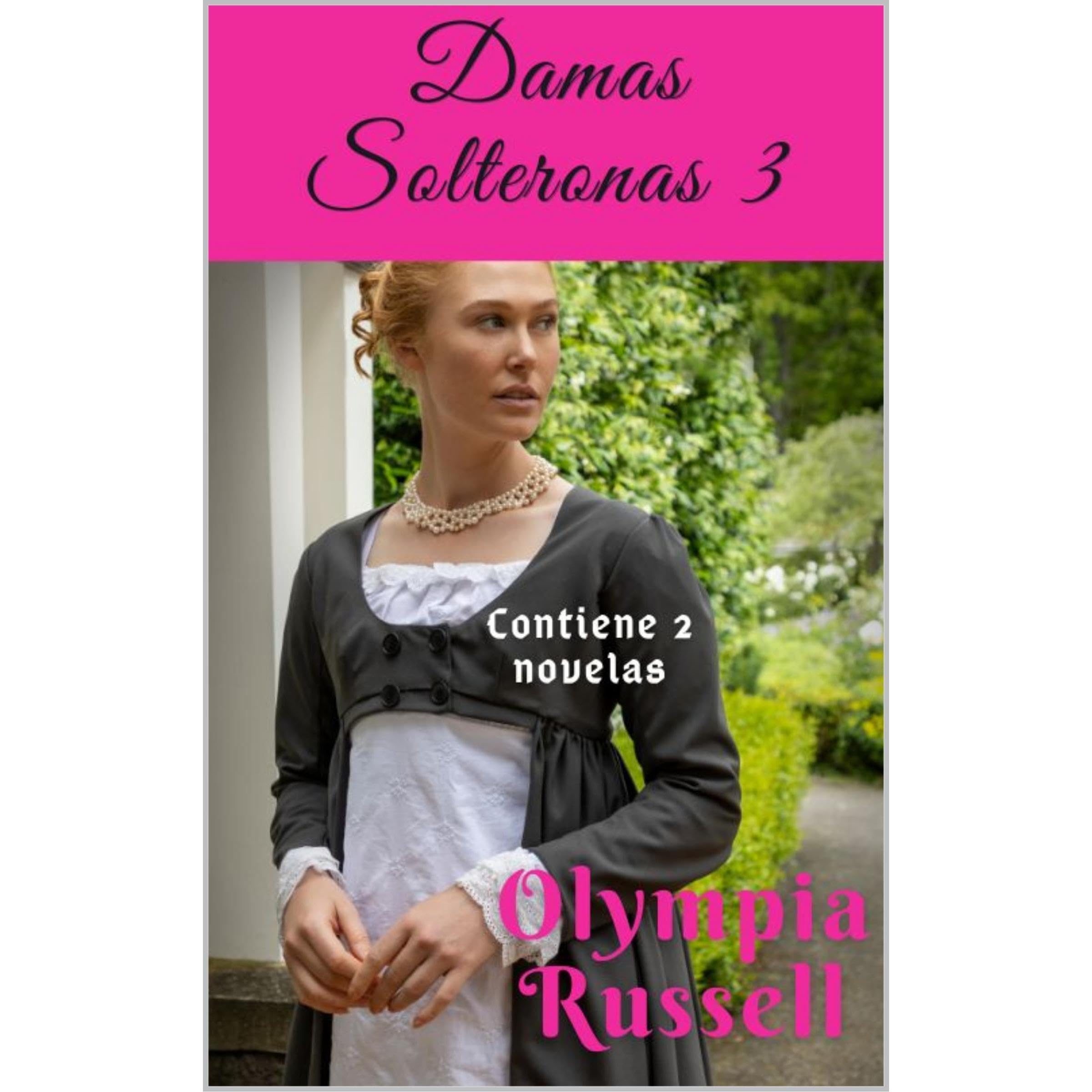 Damas Solteronas III