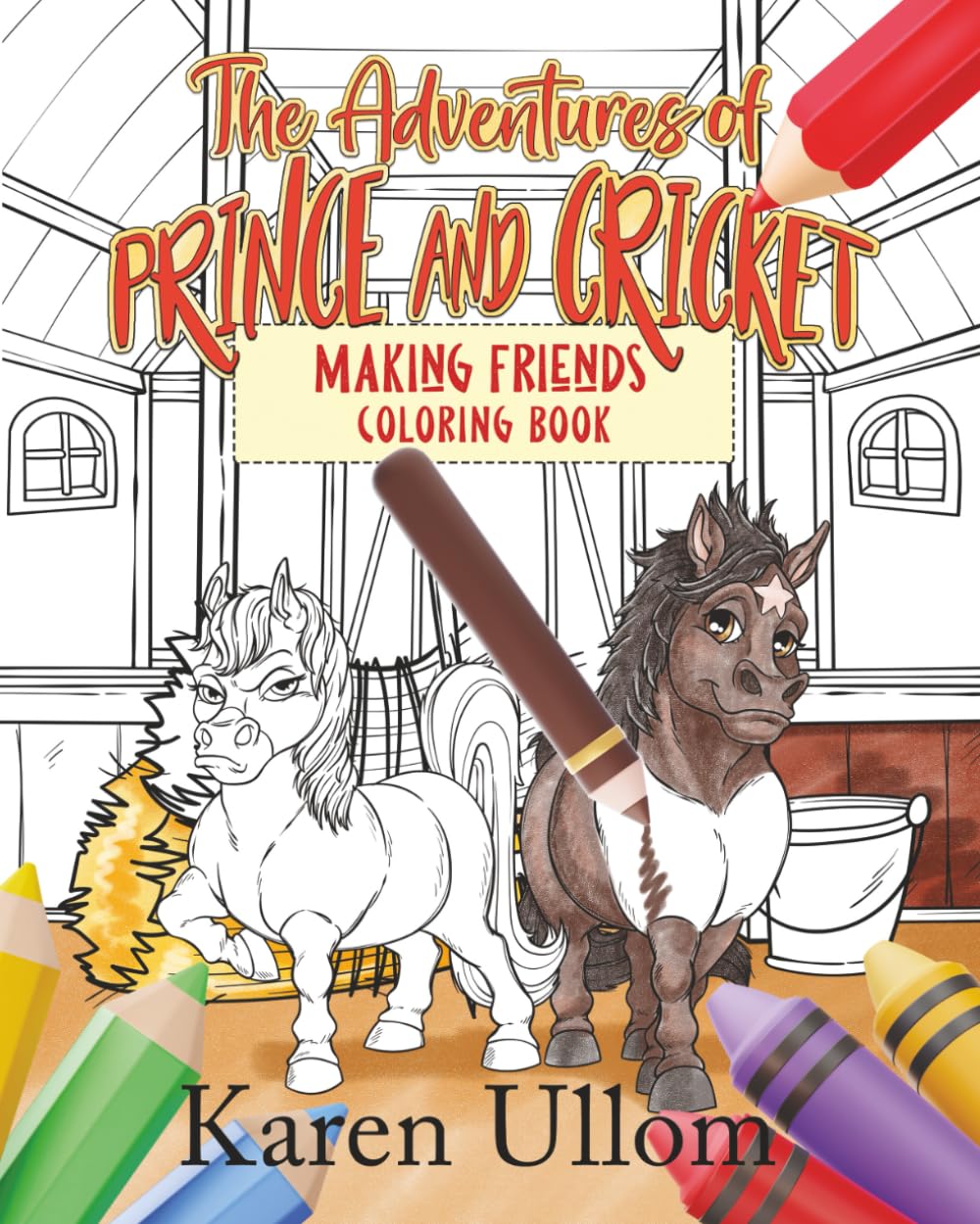 The Adventures of Prince and Cricket: Making Friends Coloring Book