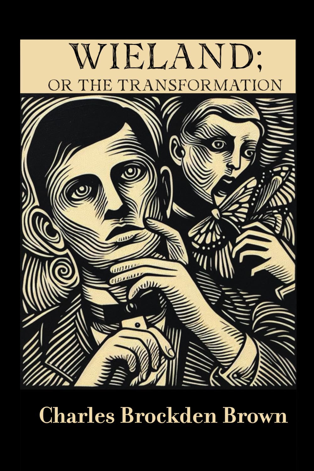 Wieland; or, the Transformation: An American Tale: A House of Pomegranates Esoteric Edition