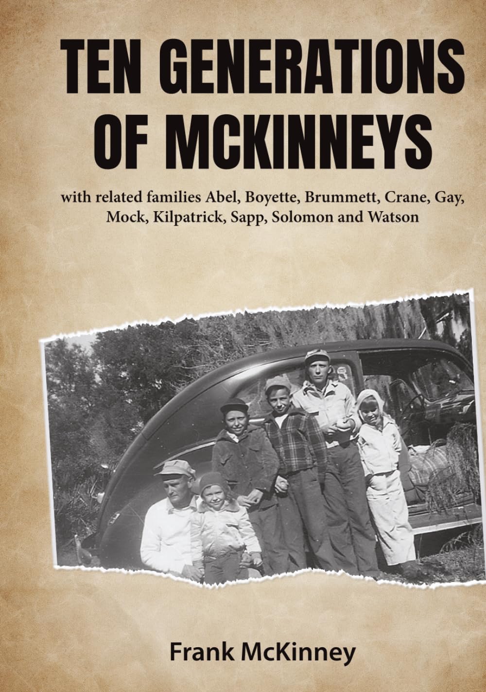 Ten Generations of McKinneys      Hardcover – September 30, 2025