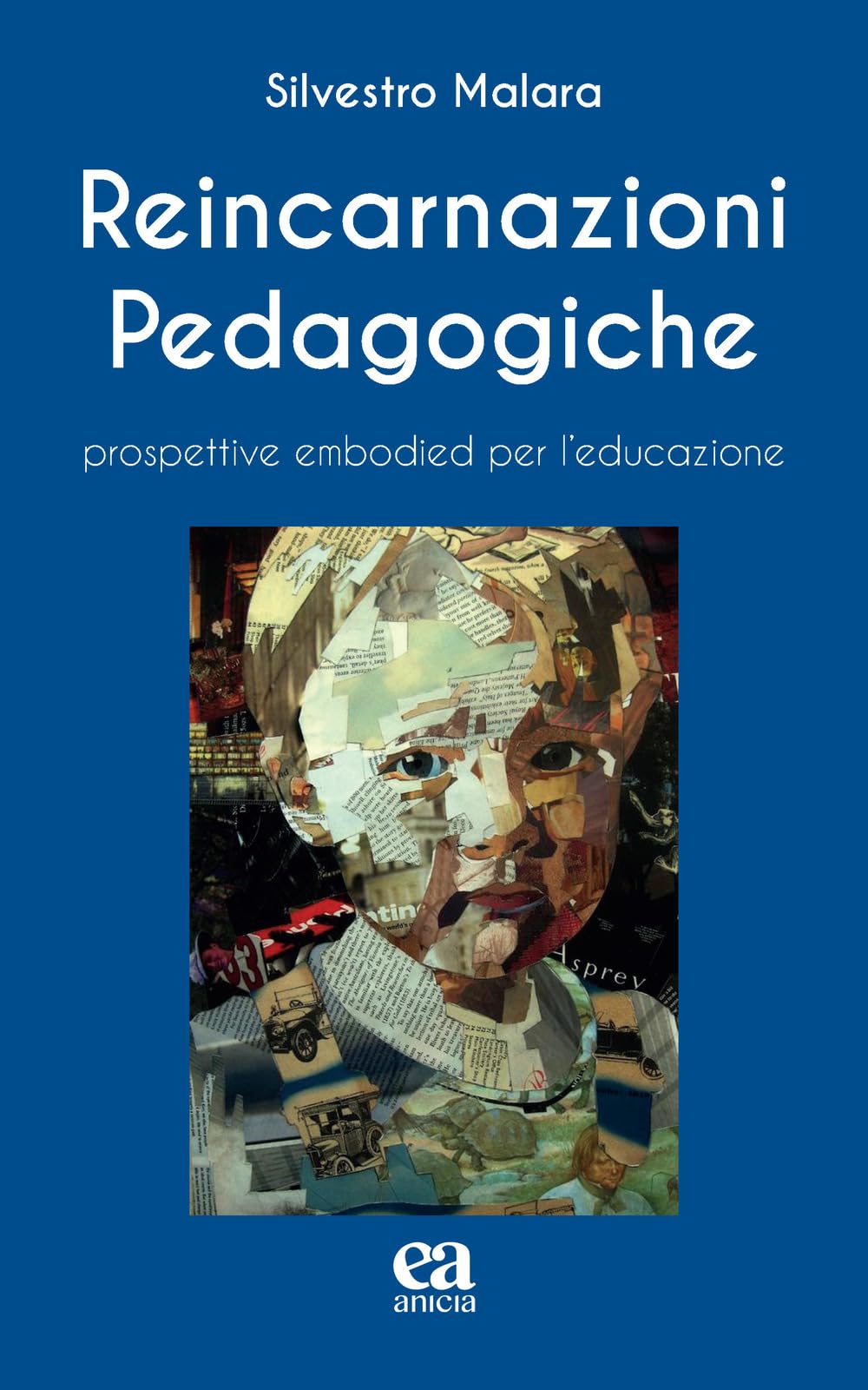 Reincarnazioni Pedagogiche. Prospettive Embodied Per L'educazione - 4
