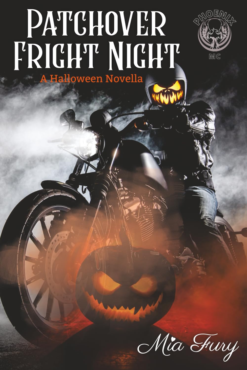 Patchover Fright Night: A Halloween Phoenix MC Novella (Phoenix MC Series)