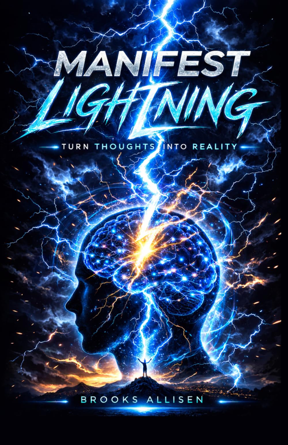Manifest Lightning: Turn Thoughts Into Reality
