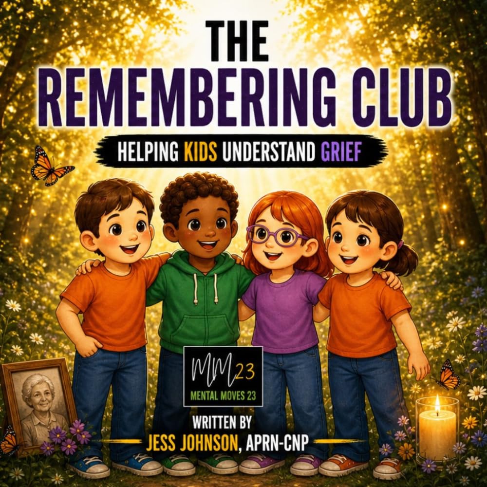 The Remembering Club: Helping Kids Understand Grief (The Brave Breath Club, Helping Kids and Their Parents Understand Mental Health)