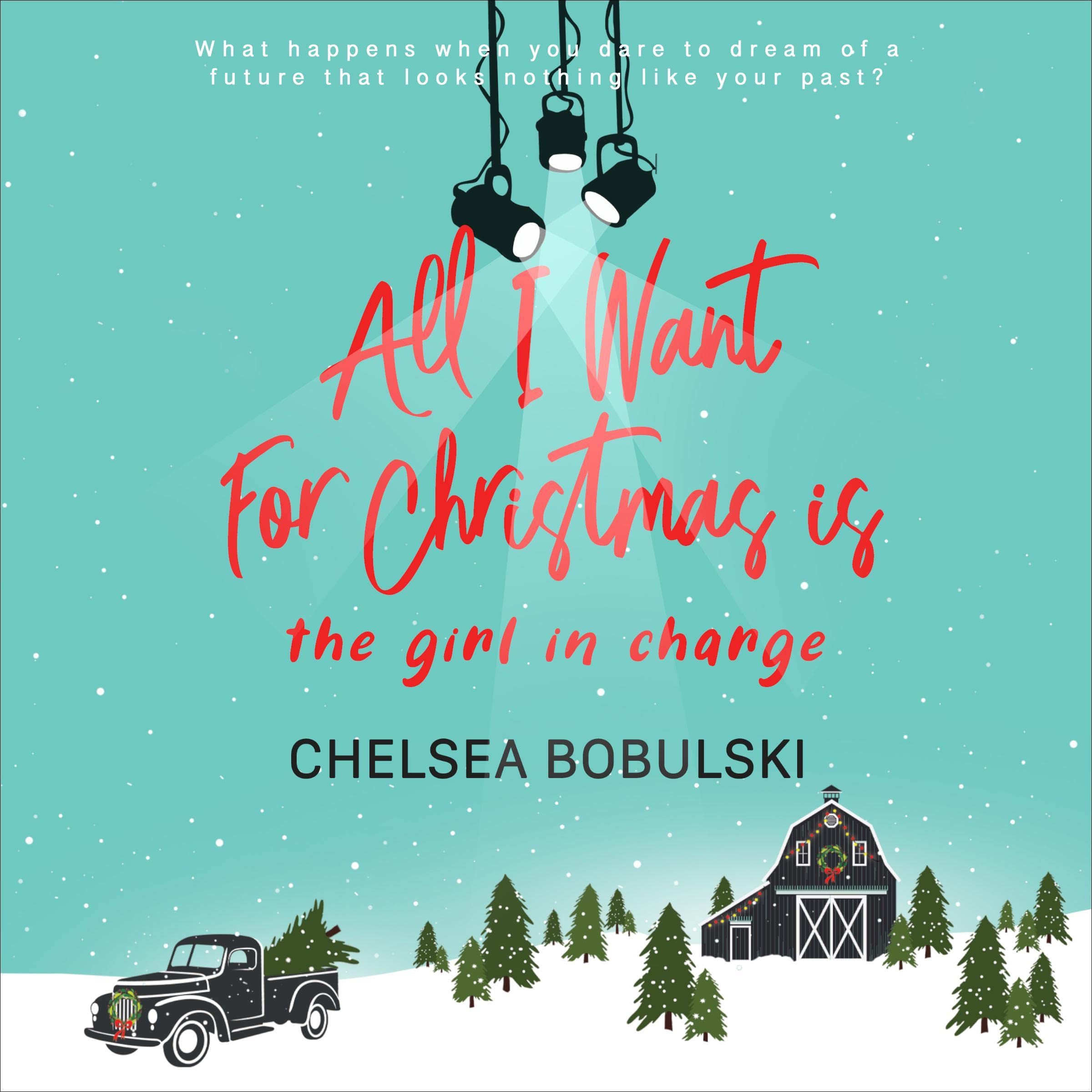 Cover art for All I Want for Christmas Is the Girl in Charge