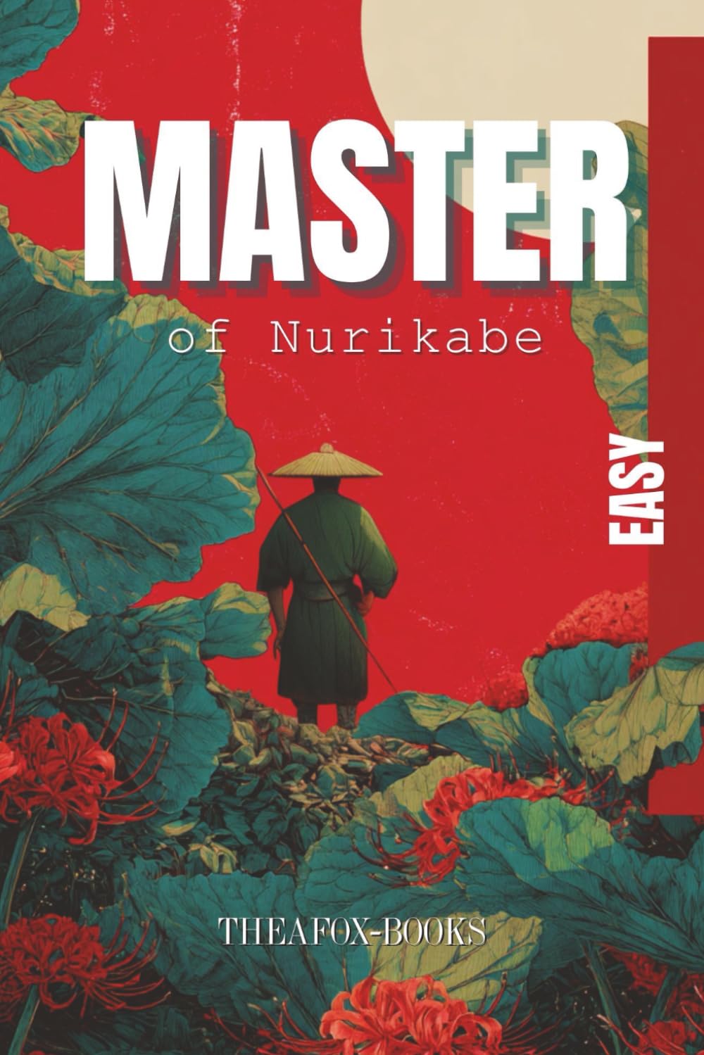 Master of Nurikabe Easy: 55 Easy Japanese Puzzles | Solutions included
