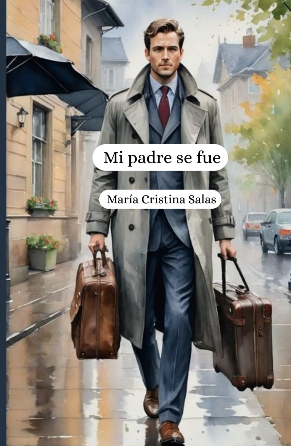 Mi padre se fue